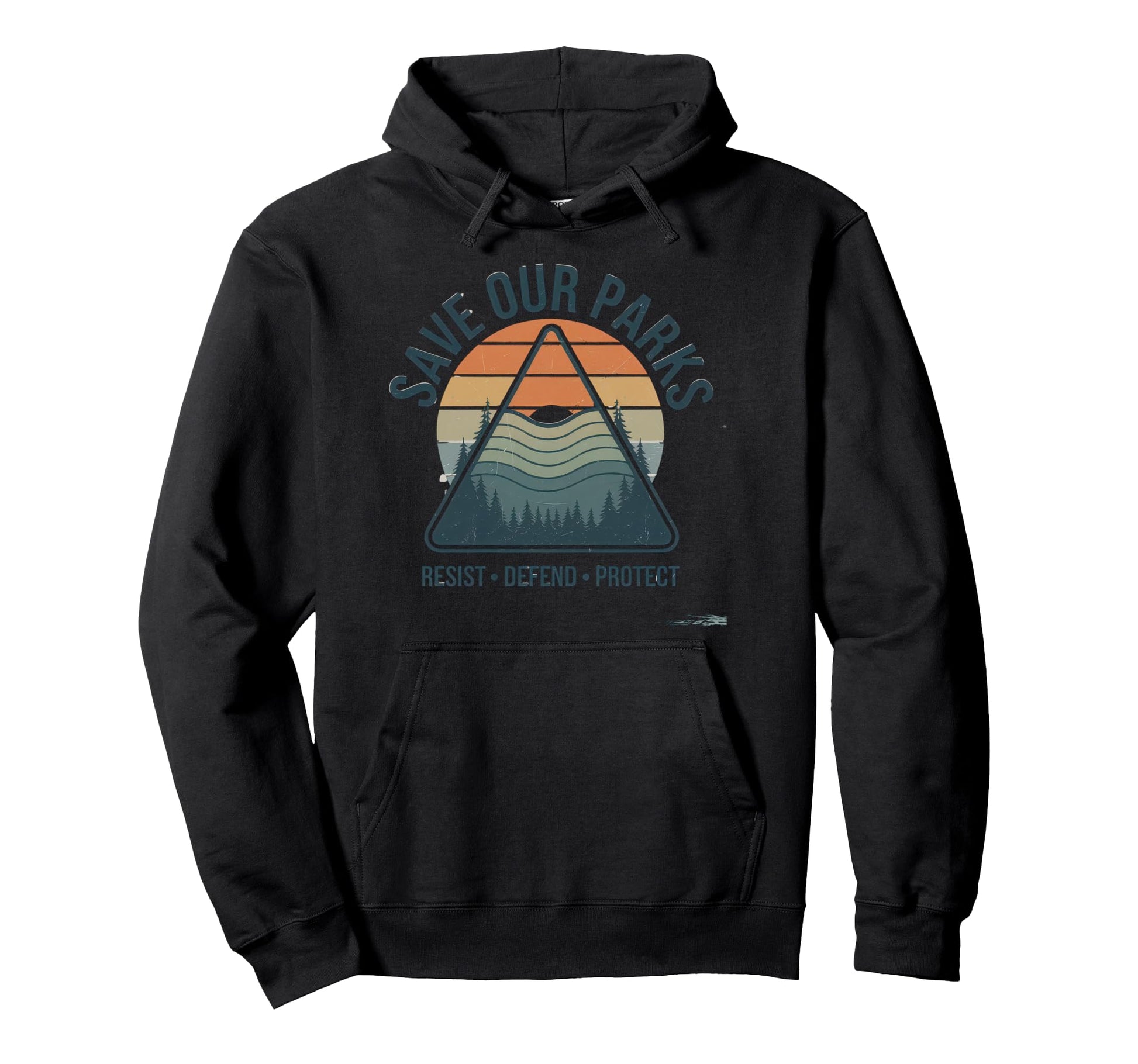 Save Our Parks Protect National Park Hoodie - Trendy Graphic Men Women - T-Shirt, Sweatshirt, Hoodie