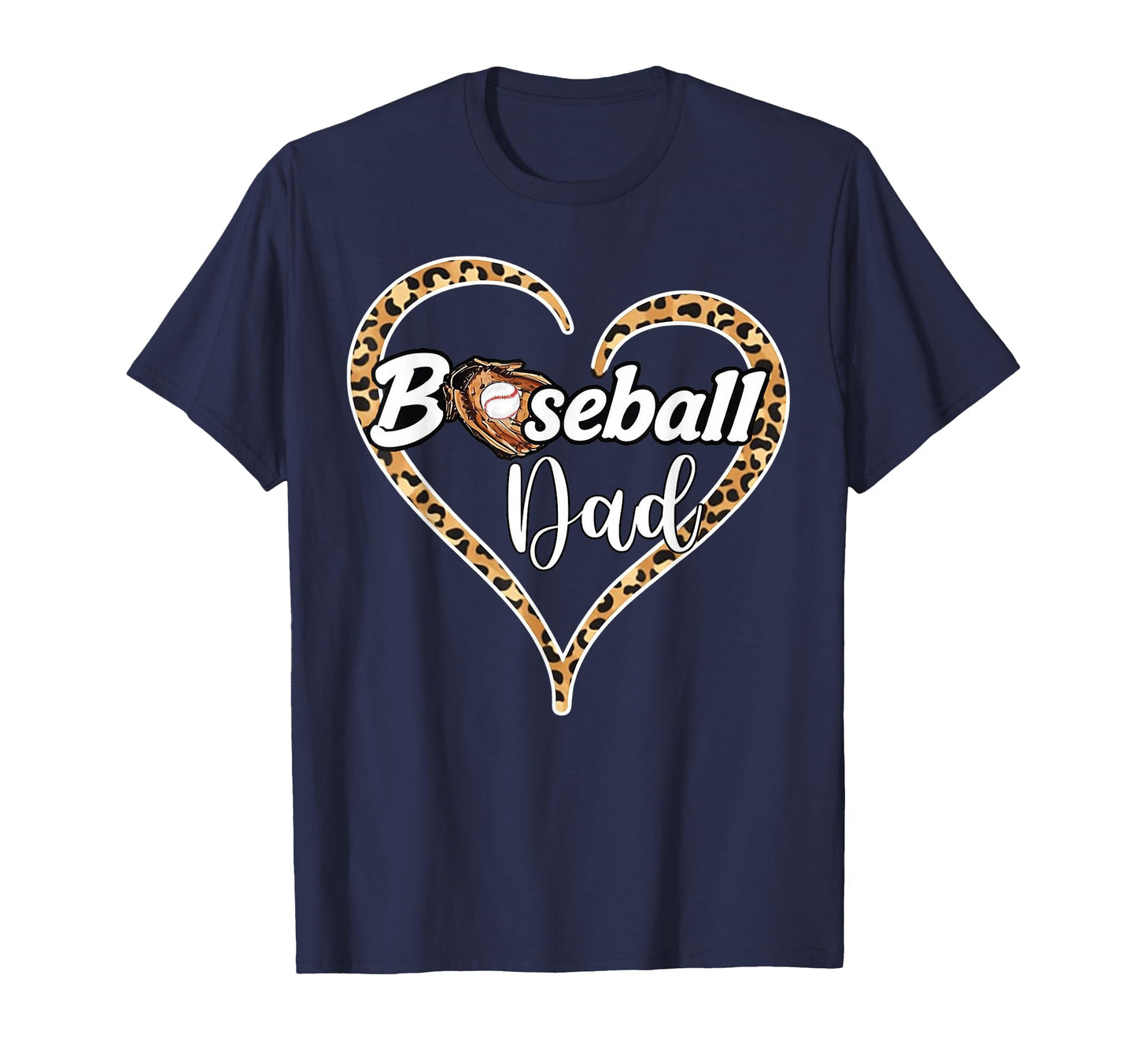 Baseball Dad Leopard Heart Glove Ball T-Shirt - Minimalist Print Unisex - T-Shirt, Sweatshirt, Hoodie