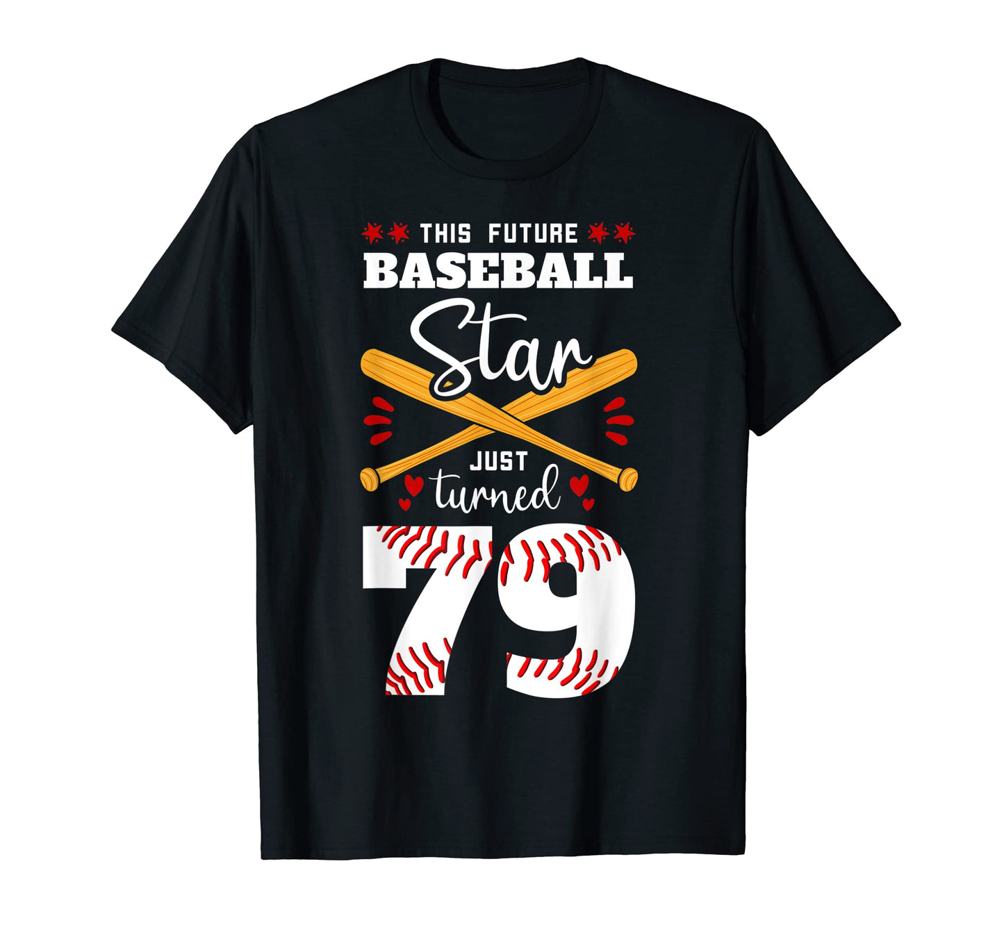 This Future Baseball Star Just Turned 79 T-Shirt - Trendy Graphic Unisex - T-Shirt, Sweatshirt, Hoodie