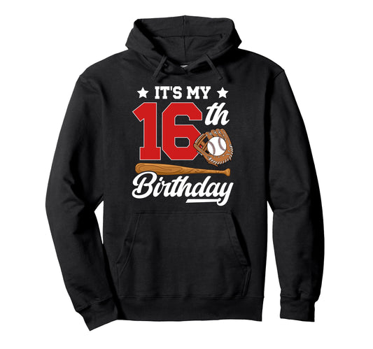 16Th Baseball Birthday Party 16 Year Old Hoodie - Trendy Graphic Unisex - T-Shirt, Sweatshirt, Hoodie