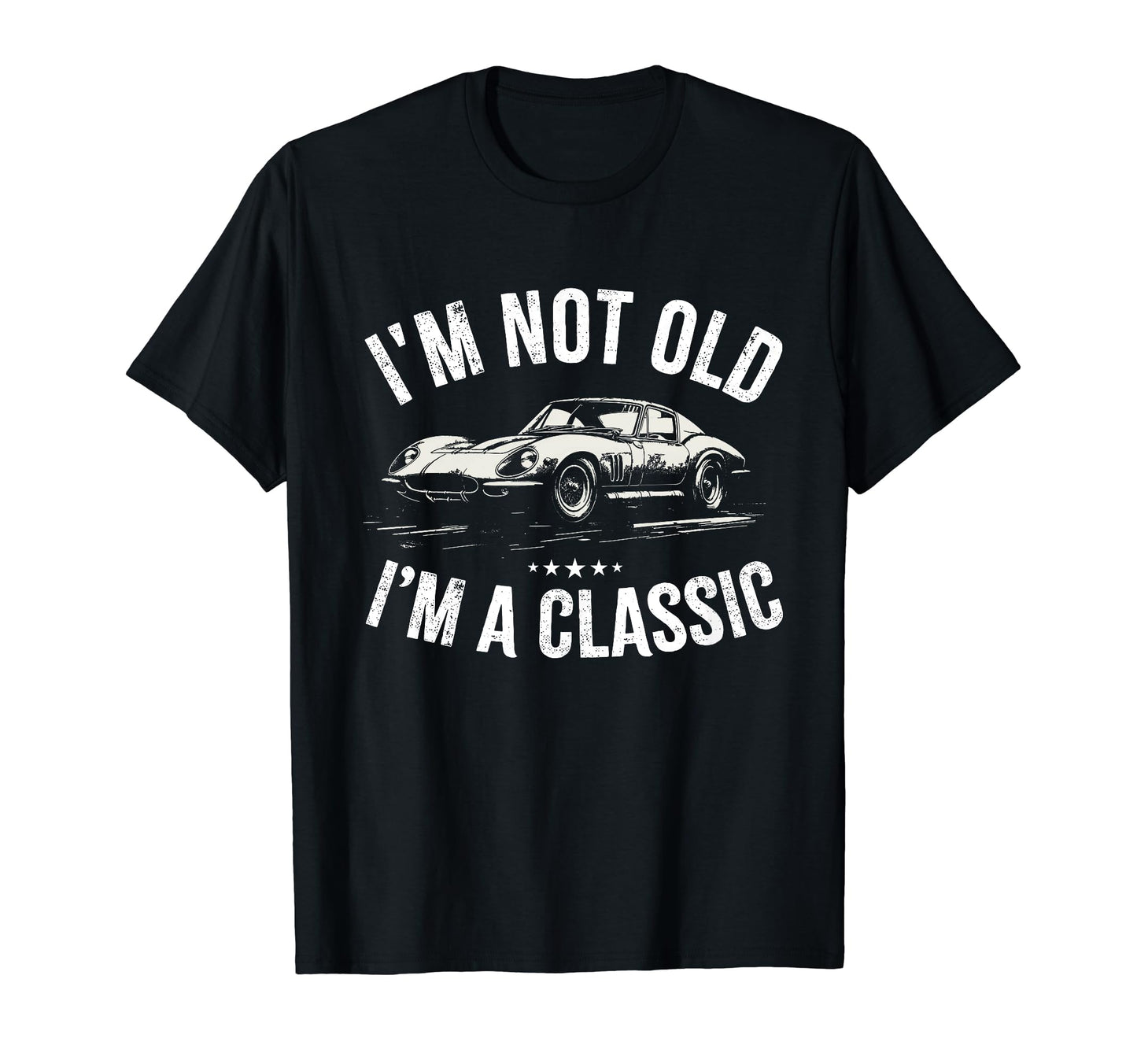 Im Not Old Im Racing Car Sports Car T-Shirt - Aesthetic Graphic Unisex - T-Shirt, Sweatshirt, Hoodie