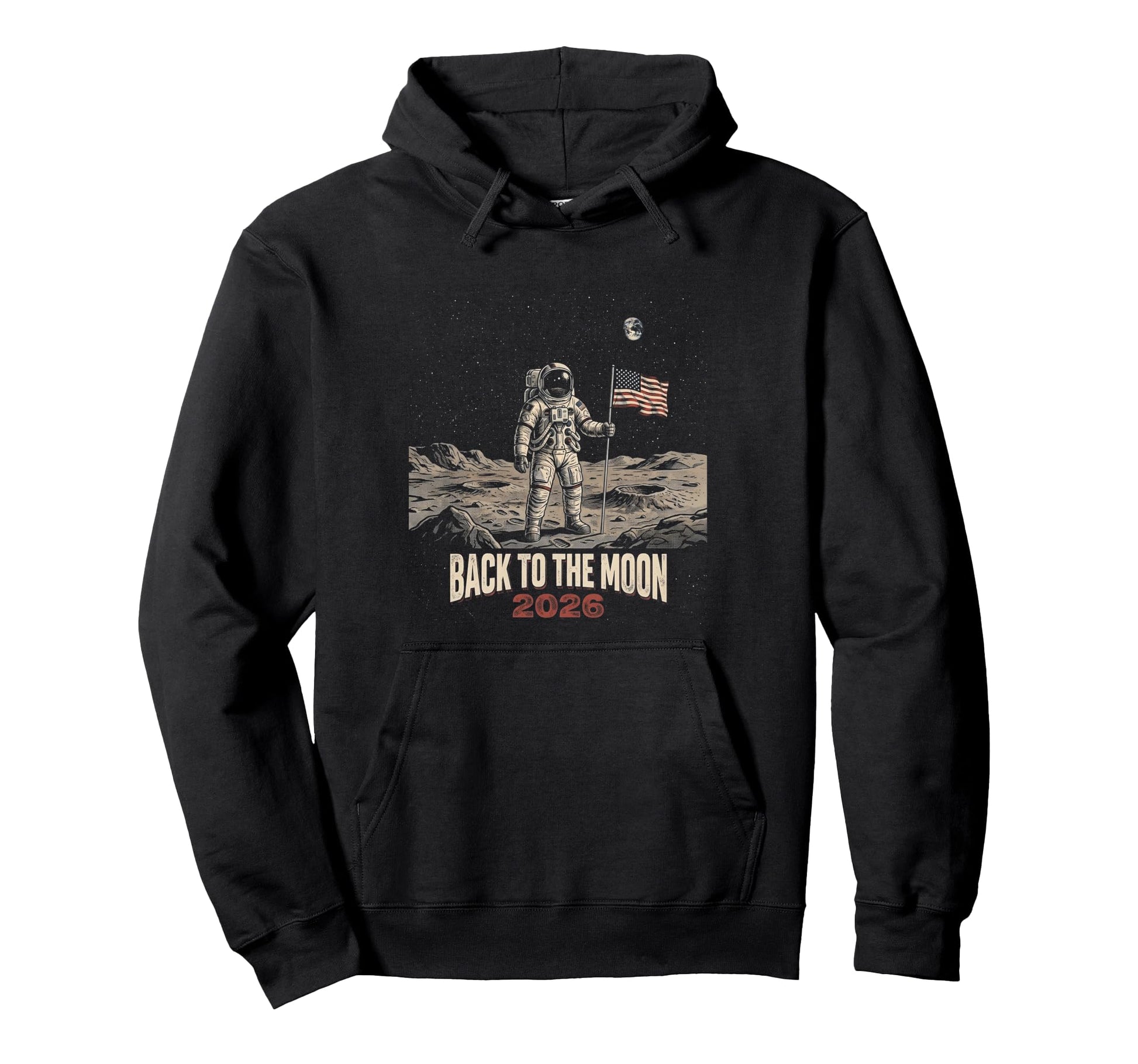 Back To Moon 2026 Funny Astronaut Space Hoodie - Graphic Print Unisex - T-Shirt, Sweatshirt, Hoodie
