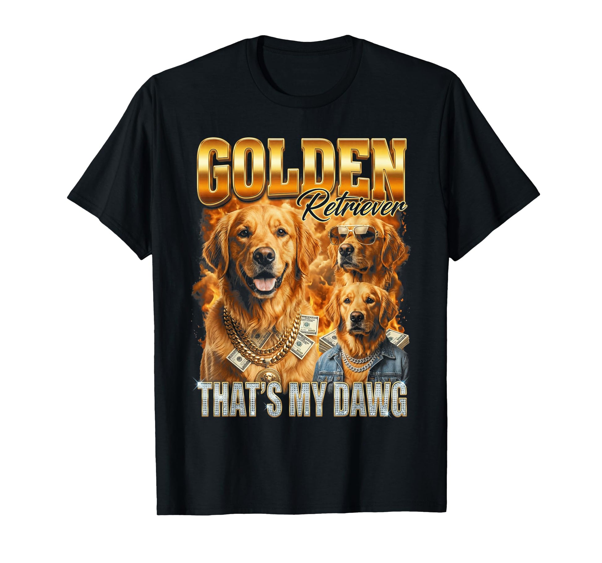Thats My Dawg Golden Retriever Rap T-Shirt - Novelty Apparel Unisex - T-Shirt, Sweatshirt, Hoodie