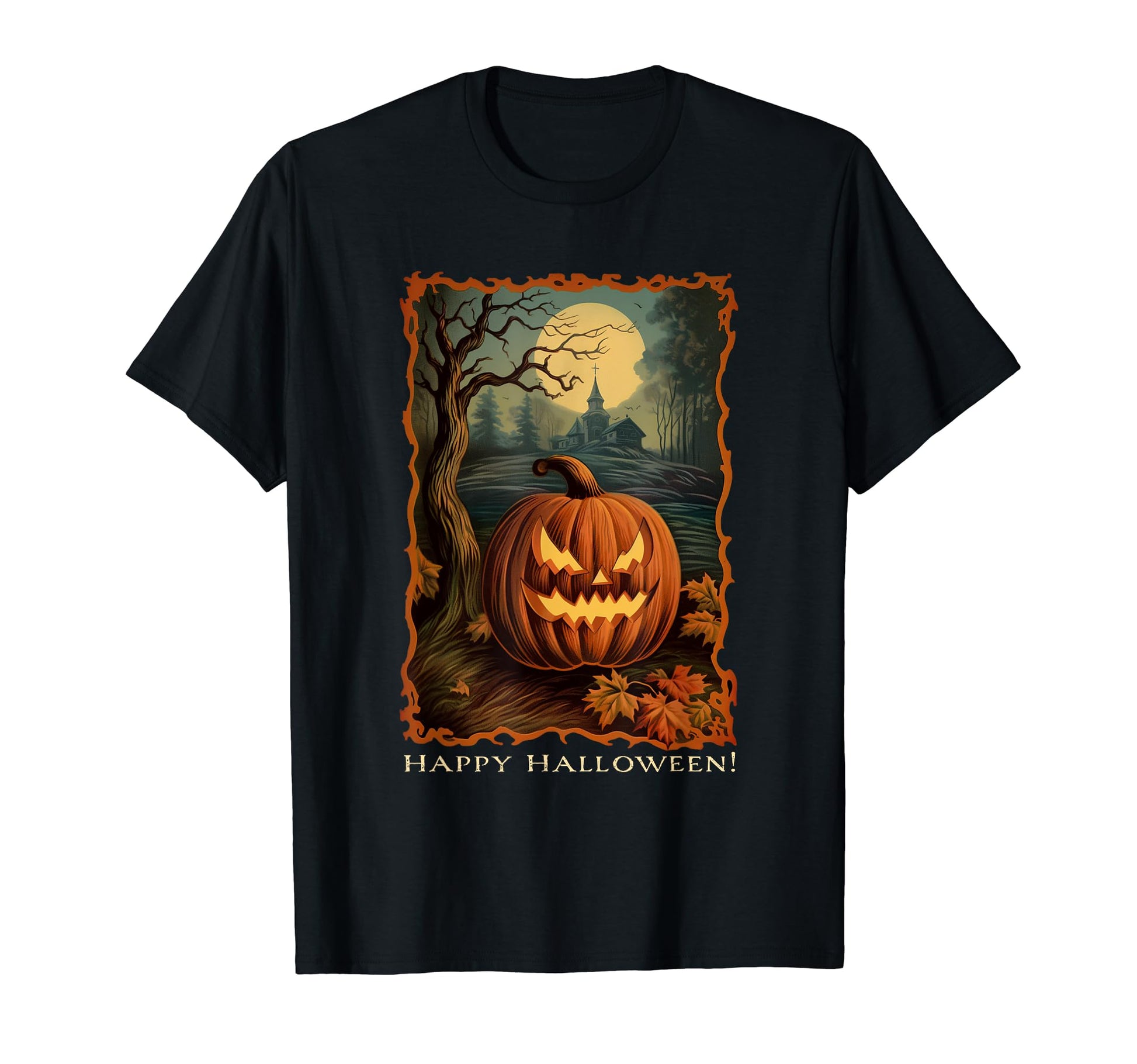 Happy Halloween Funny Scary Pumpkin Fall T-Shirt - Trendy Graphic Unisex - T-Shirt, Sweatshirt, Hoodie