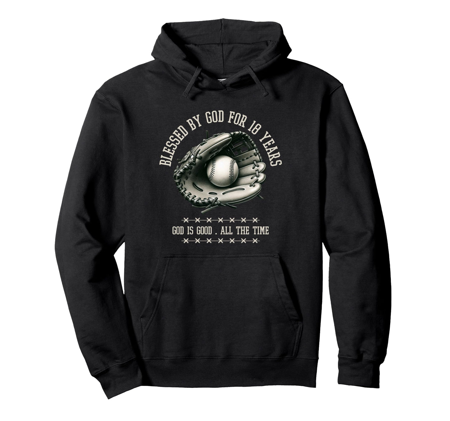 Blessed God 18 Years Old Baseball Hoodie - Custom Art Print for Adults - T-Shirt, Sweatshirt, Hoodie