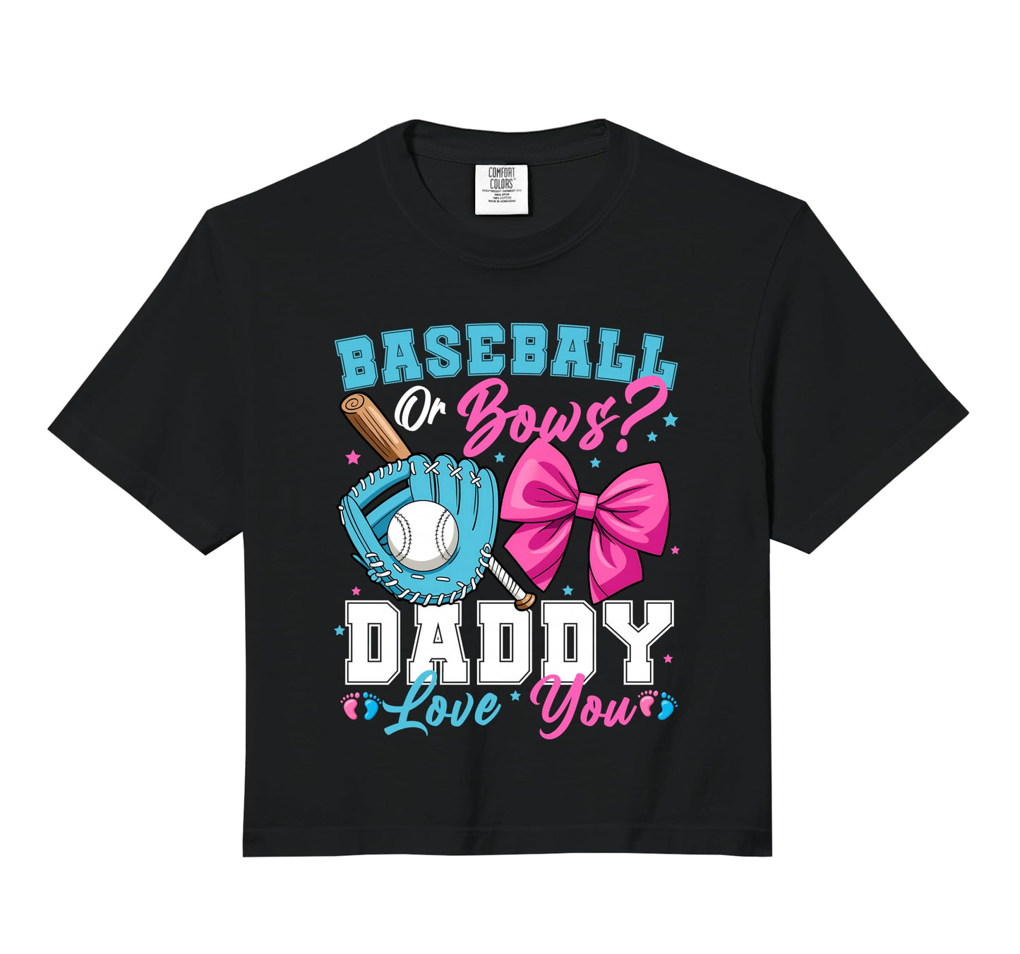 Baseball Or Bows Daddy Loves You Hoodie - Streetwear Style for Adults - T-Shirt, Sweatshirt, Hoodie