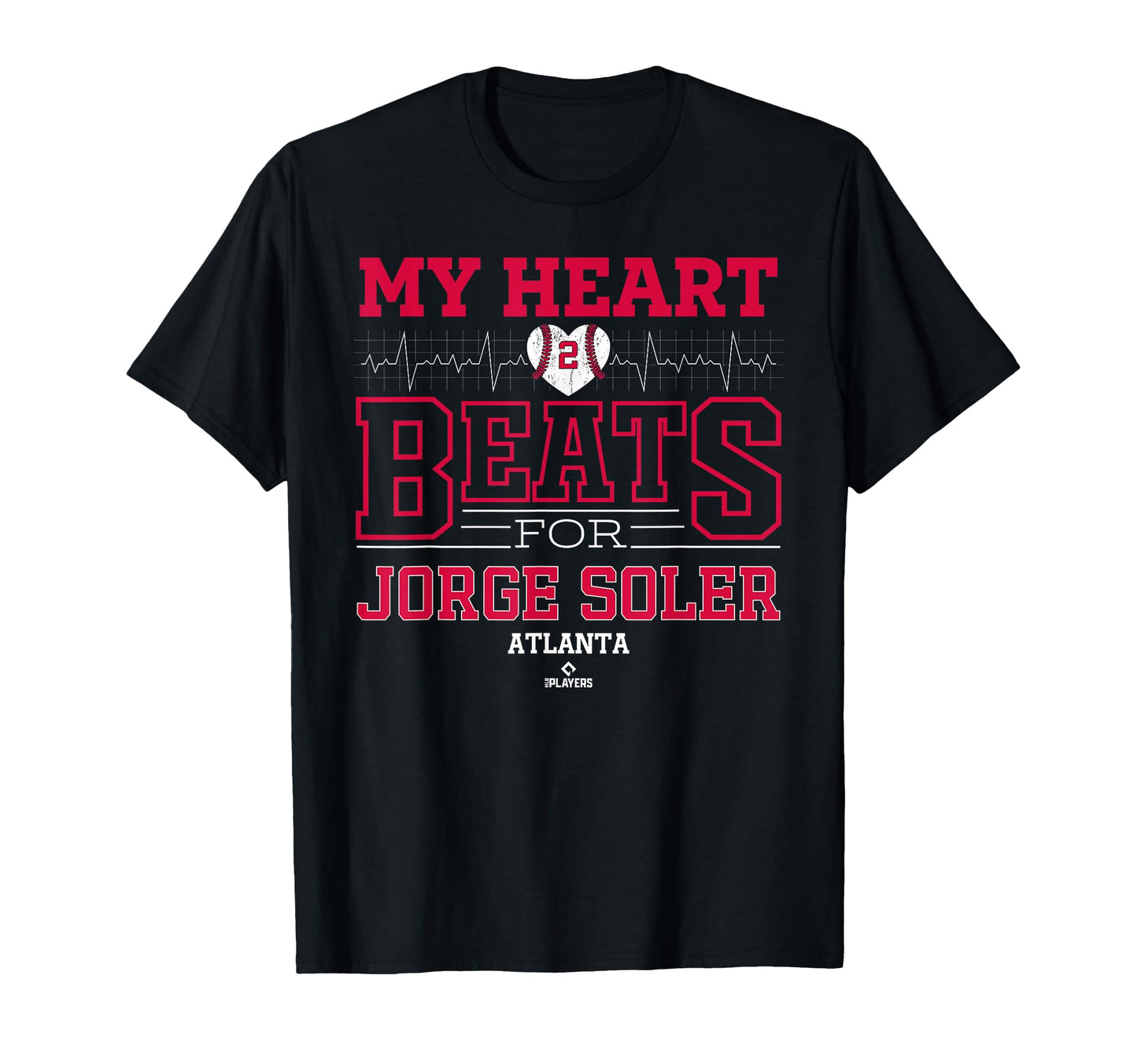 My Heart Beats Jorge Soler Atlanta T-Shirt - Custom Art Print Unisex - T-Shirt, Sweatshirt, Hoodie