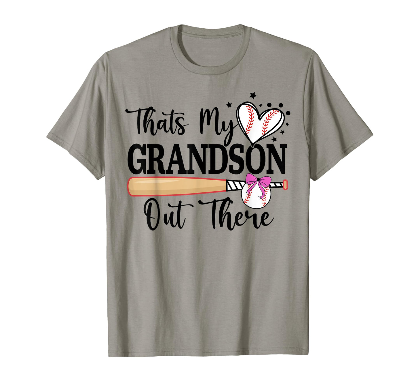 Thats My Grandson Out There T-Shirt - Fun Novelty Design Men Women - T-Shirt, Sweatshirt, Hoodie