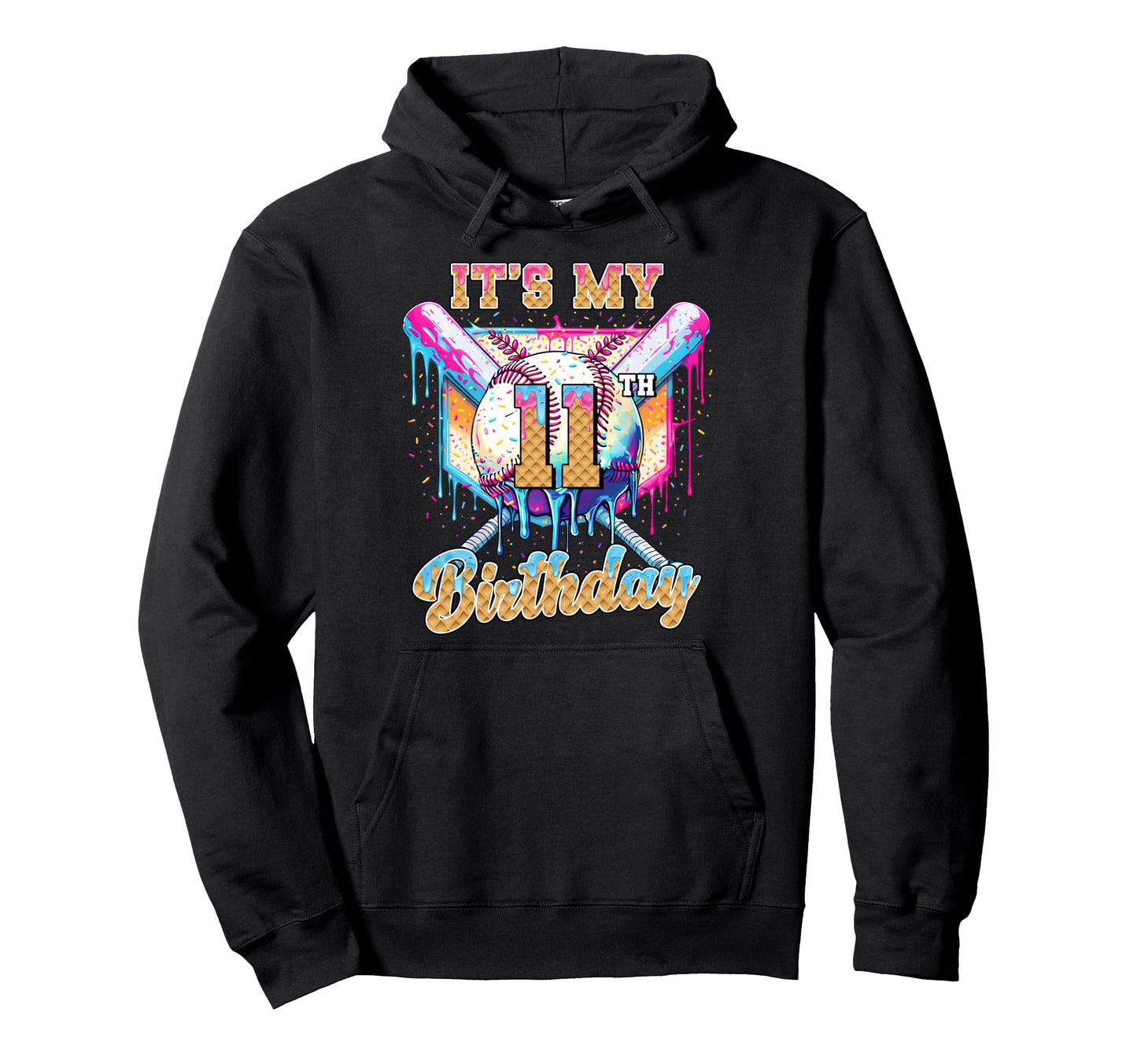 My 11Th Baseball Drip Birthday Hoodie - Fun Novelty Design for Adults - T-Shirt, Sweatshirt, Hoodie