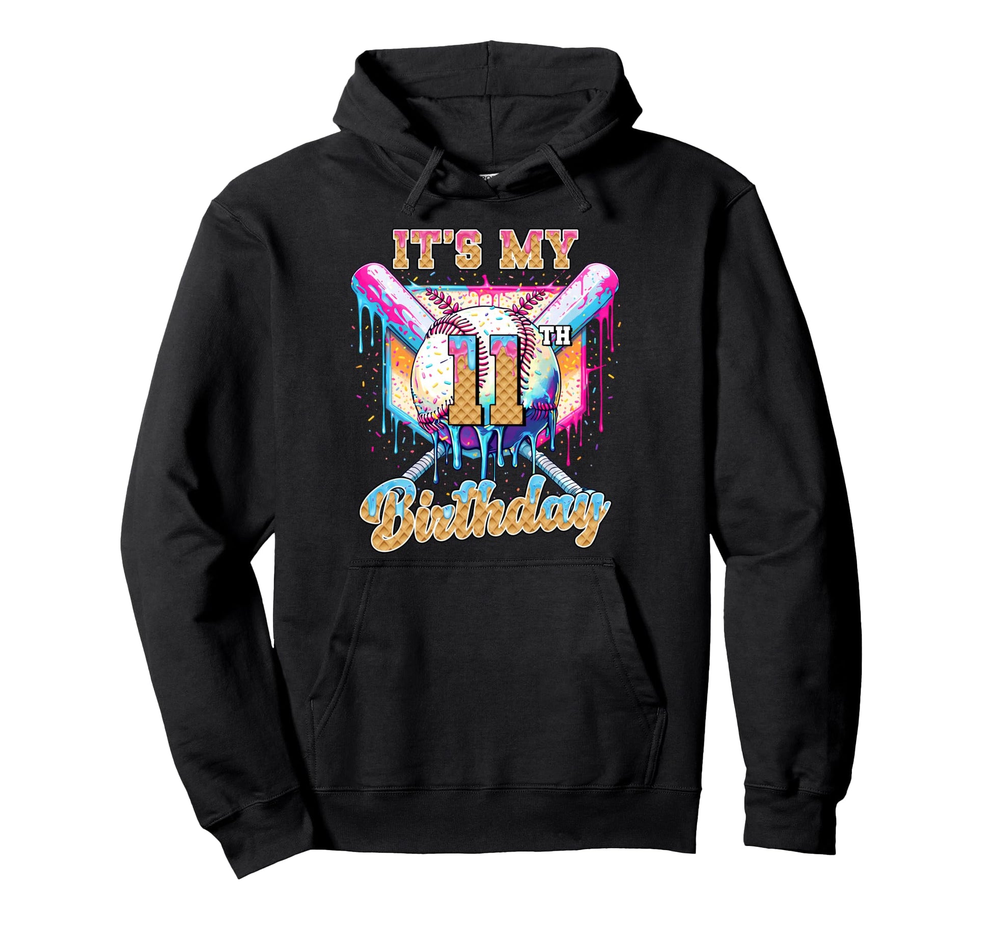 My 11Th Baseball Drip Birthday Hoodie - Fun Novelty Design for Adults - T-Shirt, Sweatshirt, Hoodie