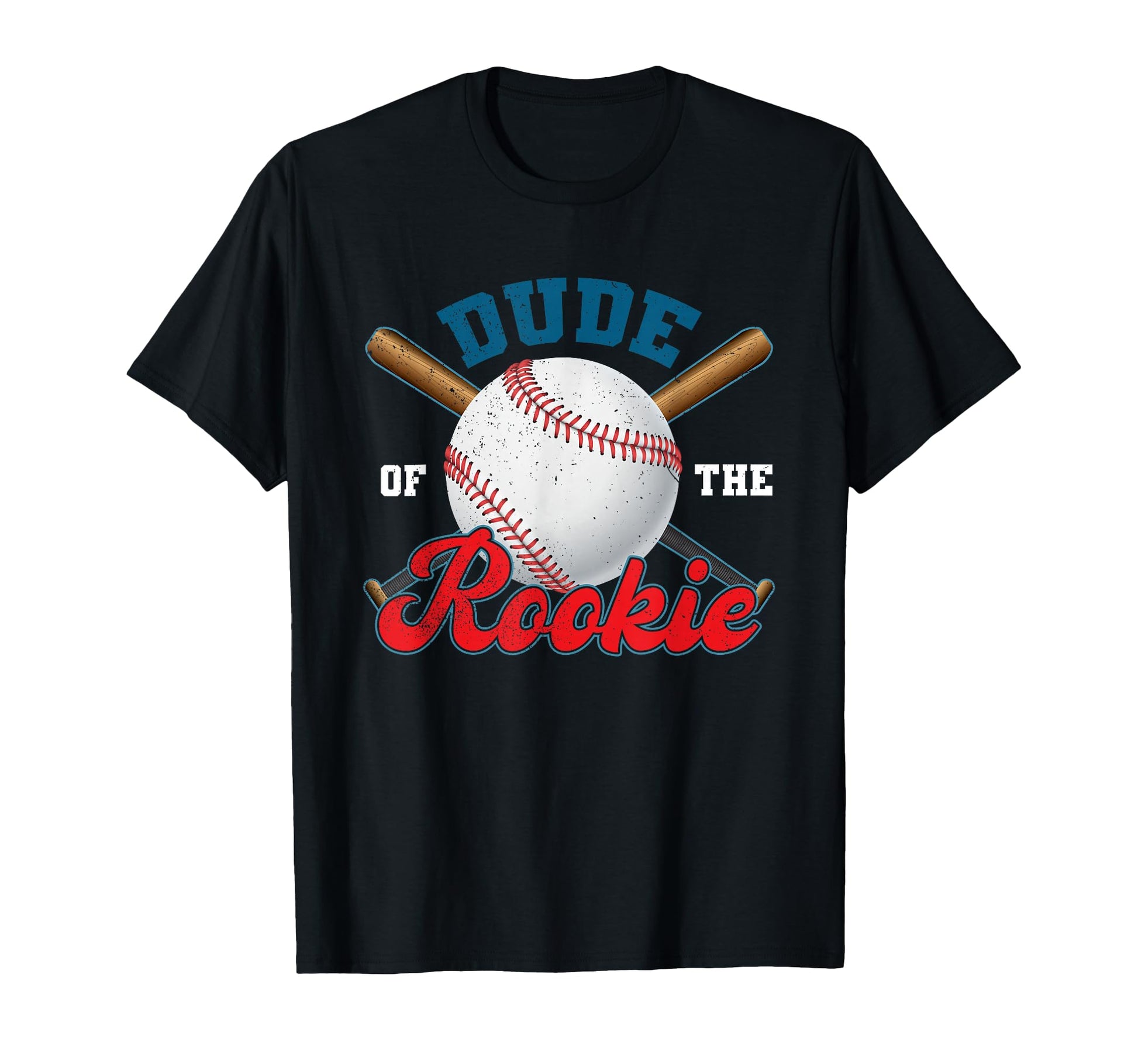 Dude Rookie Year 1St Birthday Baseball T-Shirt - Streetwear Style Unisex - T-Shirt, Sweatshirt, Hoodie