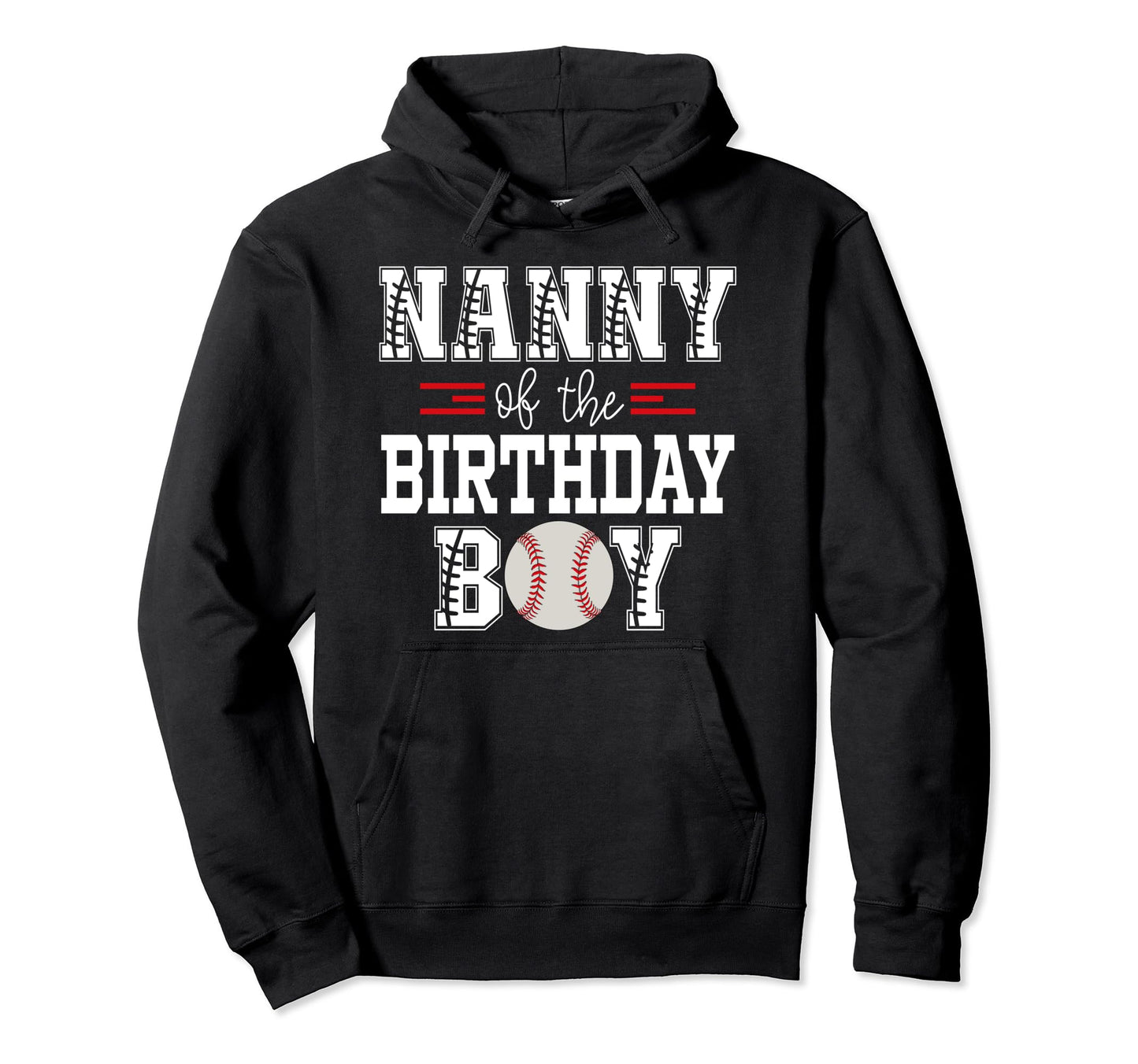 Nanny Birthday Baseball Lover First Hoodie - Minimalist Print Unisex - T-Shirt, Sweatshirt, Hoodie