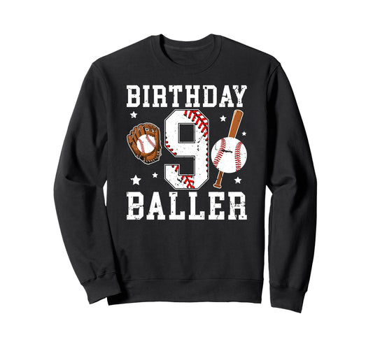 9Th Birthday Baseball Nine Year Sweatshirt - Fun Novelty Design Men Women - T-Shirt, Sweatshirt, Hoodie