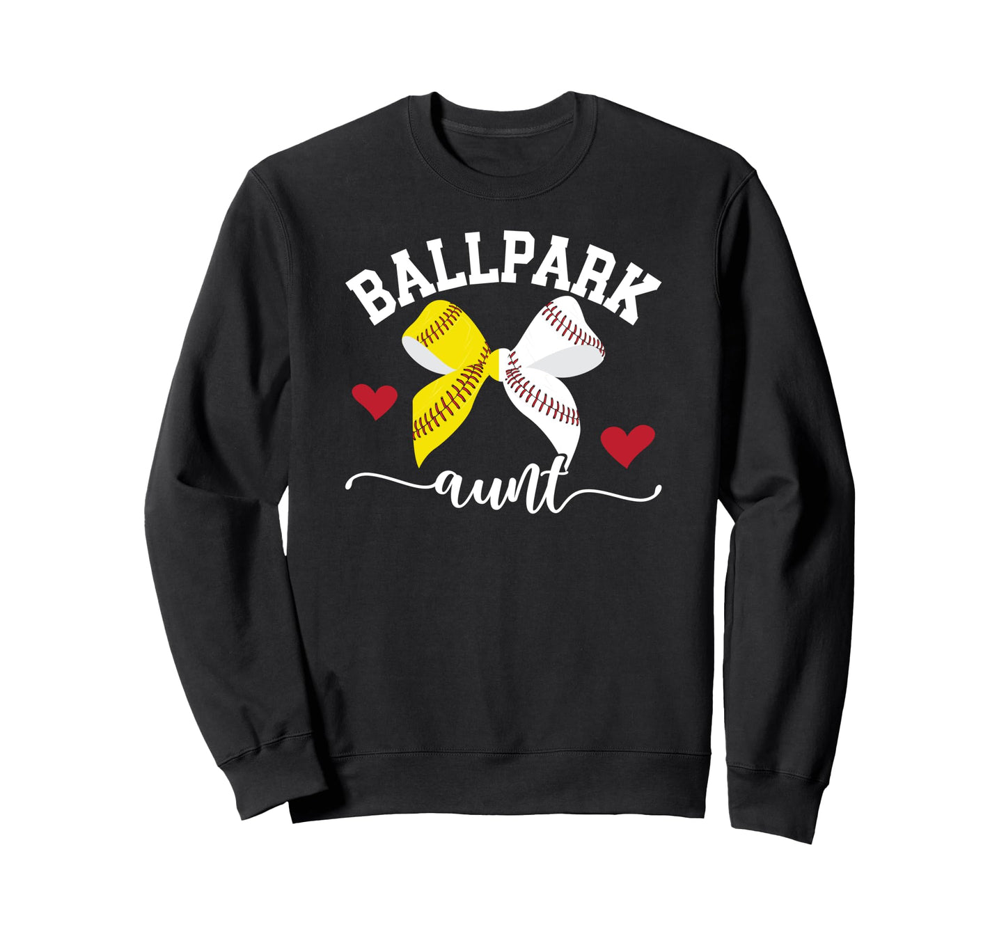 Ballpark Aunt Softball Baseball Aunt Sweatshirt - Unique Graphic Men Women - T-Shirt, Sweatshirt, Hoodie