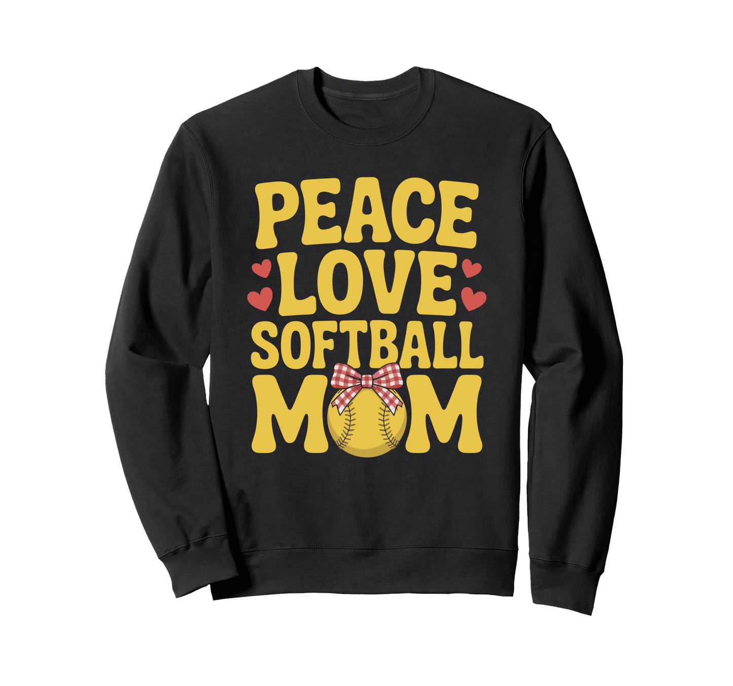 Peace Love Softball Mom Baseball Sweatshirt - Unique Graphic Men Women - T-Shirt, Sweatshirt, Hoodie