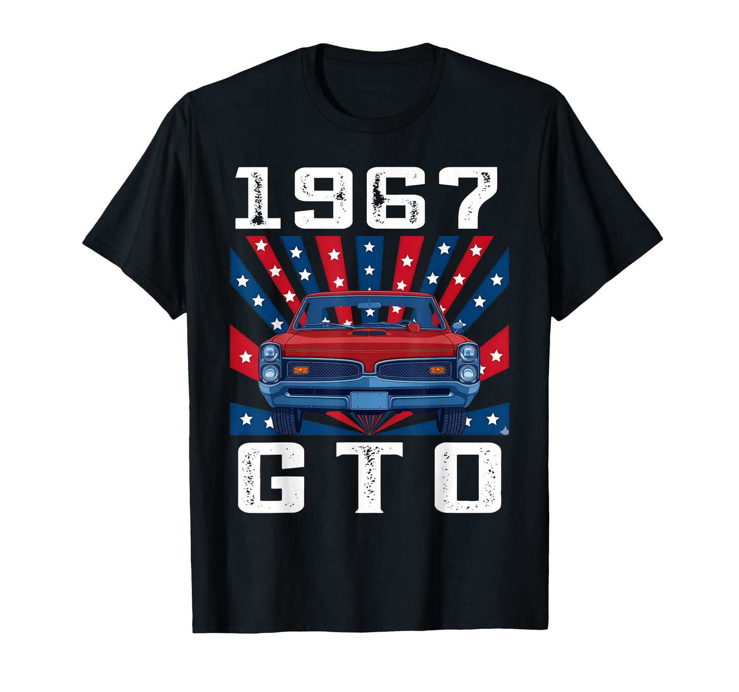 67 1967 Gto American Flag T-Shirt - Fun Novelty Design Men Women - T-Shirt, Sweatshirt, Hoodie