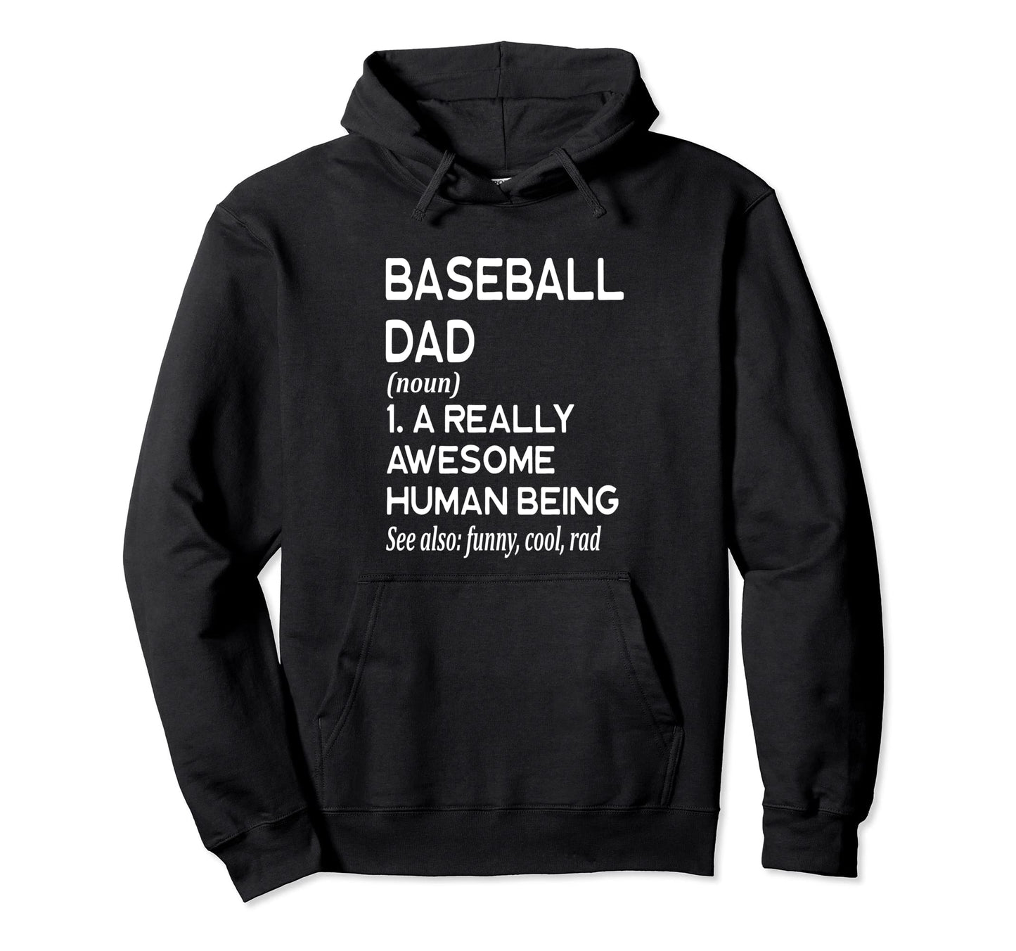 Baseball Dad Definition Player Homerun Hoodie - Unique Graphic Unisex - T-Shirt, Sweatshirt, Hoodie