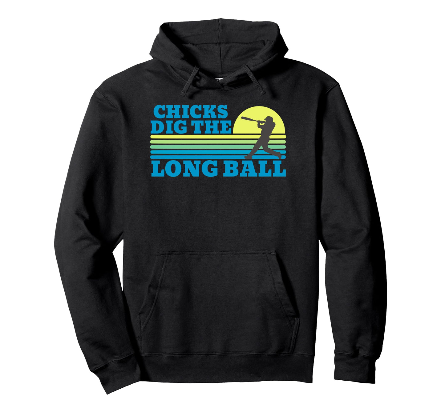 Chicks Dig Long Ball Baseball Sunset Hoodie - Custom Art Print Unisex - T-Shirt, Sweatshirt, Hoodie