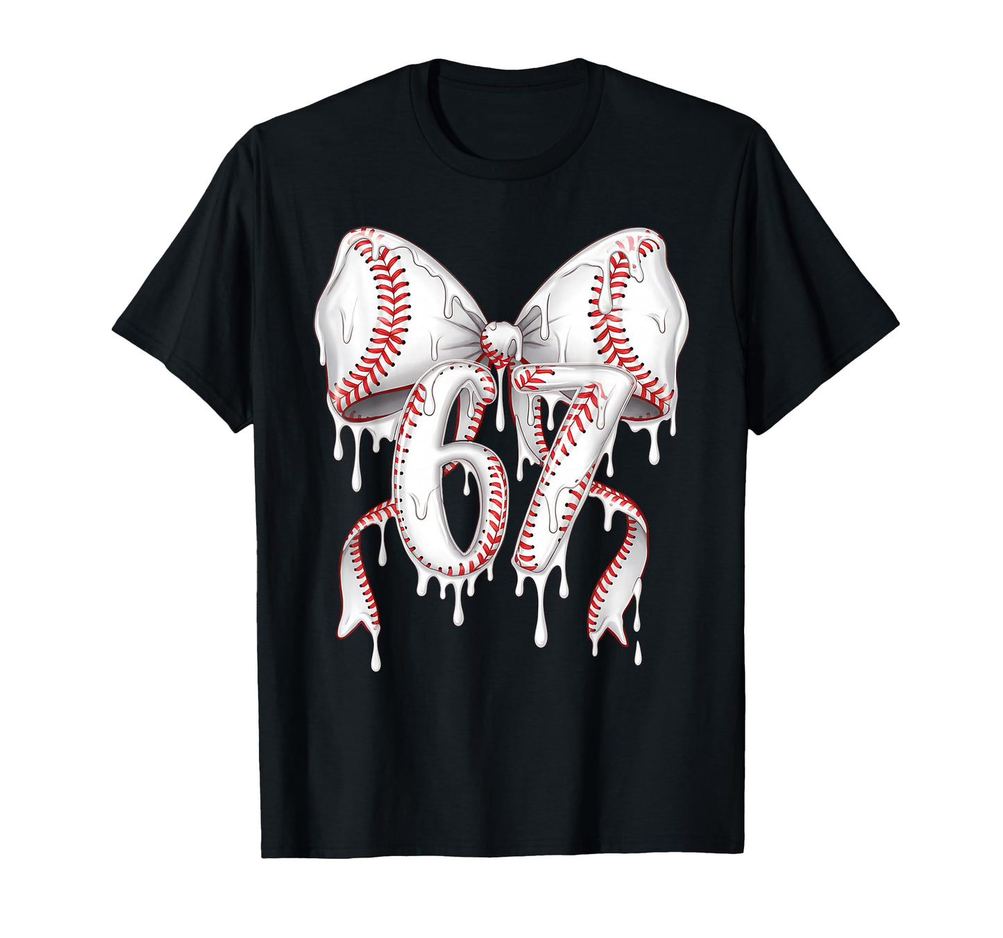 Funny 67 Meme Coquette Bow Baseball T-Shirt - Casual Everyday Wear Unisex - T-Shirt, Sweatshirt, Hoodie