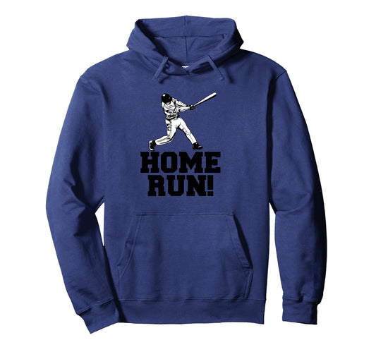 Baseball Home Run Hoodie - Fun Novelty Design for Adults - T-Shirt, Sweatshirt, Hoodie