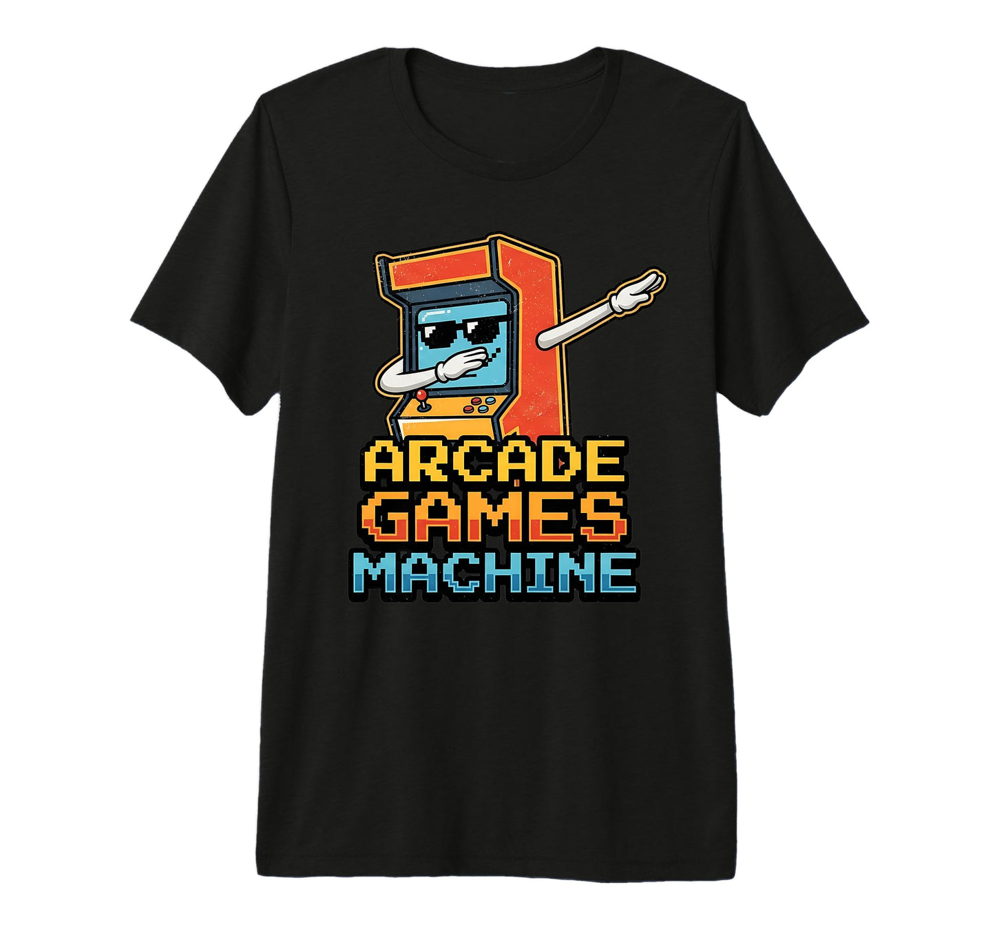 Arcade Games Machine Dabbing 70S 80S 90S T-Shirt - Streetwear Style Unisex - T-Shirt, Sweatshirt, Hoodie