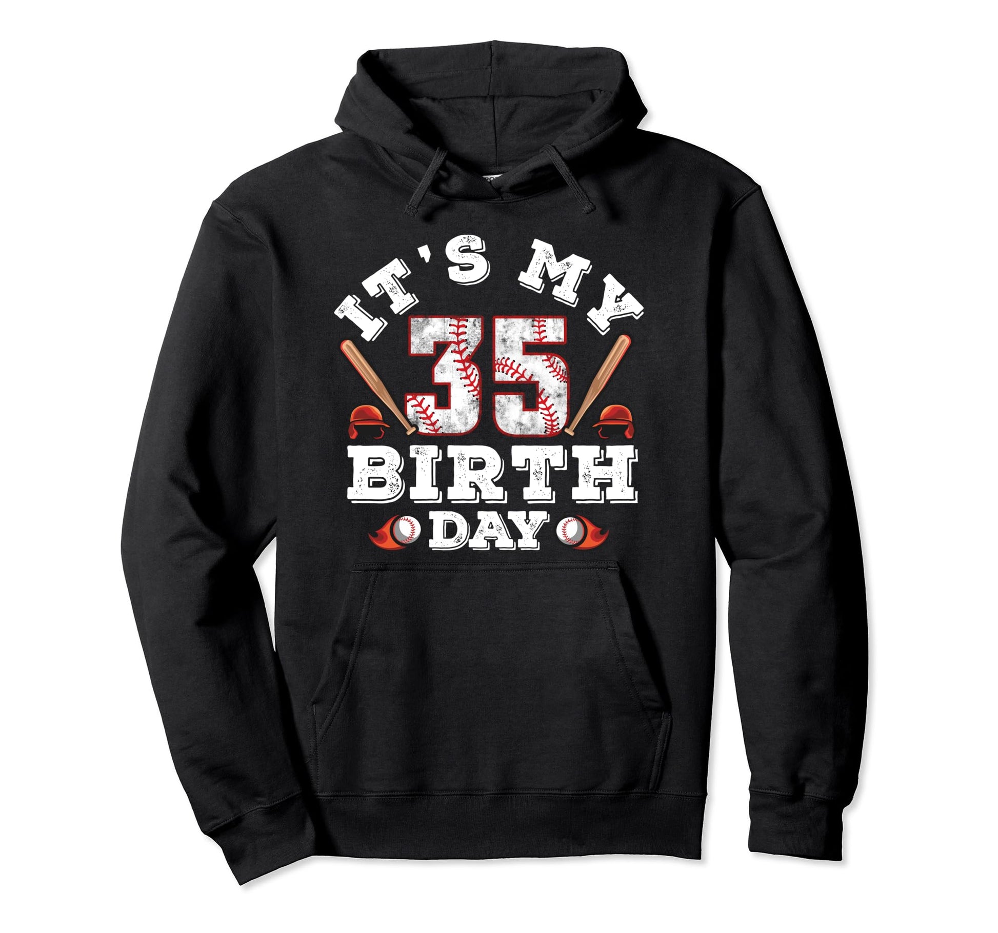 Its My 35Th Birthday 35 Year Old Baseball Hoodie - Streetwear Style Unisex - T-Shirt, Sweatshirt, Hoodie