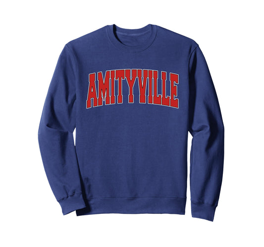 Amityville Ny New York Varsity Sweatshirt - Casual Everyday Wear Men Women - T-Shirt, Sweatshirt, Hoodie