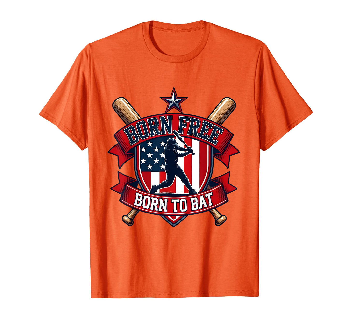 Born Free Born To Bat Baseball 4Th July T-Shirt - Graphic Print for Adults - T-Shirt, Sweatshirt, Hoodie