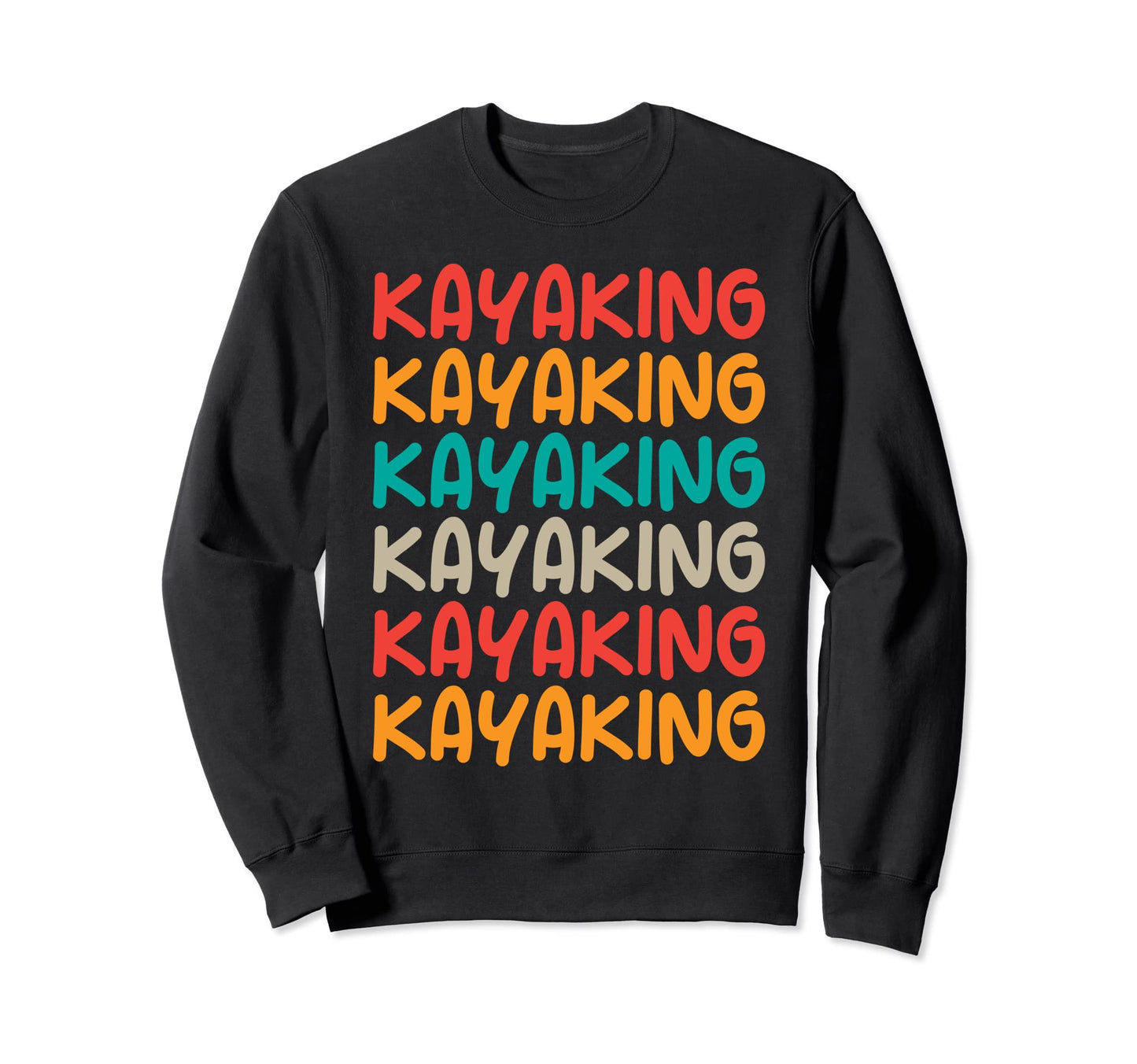 Kayaking Typography Themed Sweatshirt - Minimalist Print for Adults - T-Shirt, Sweatshirt, Hoodie