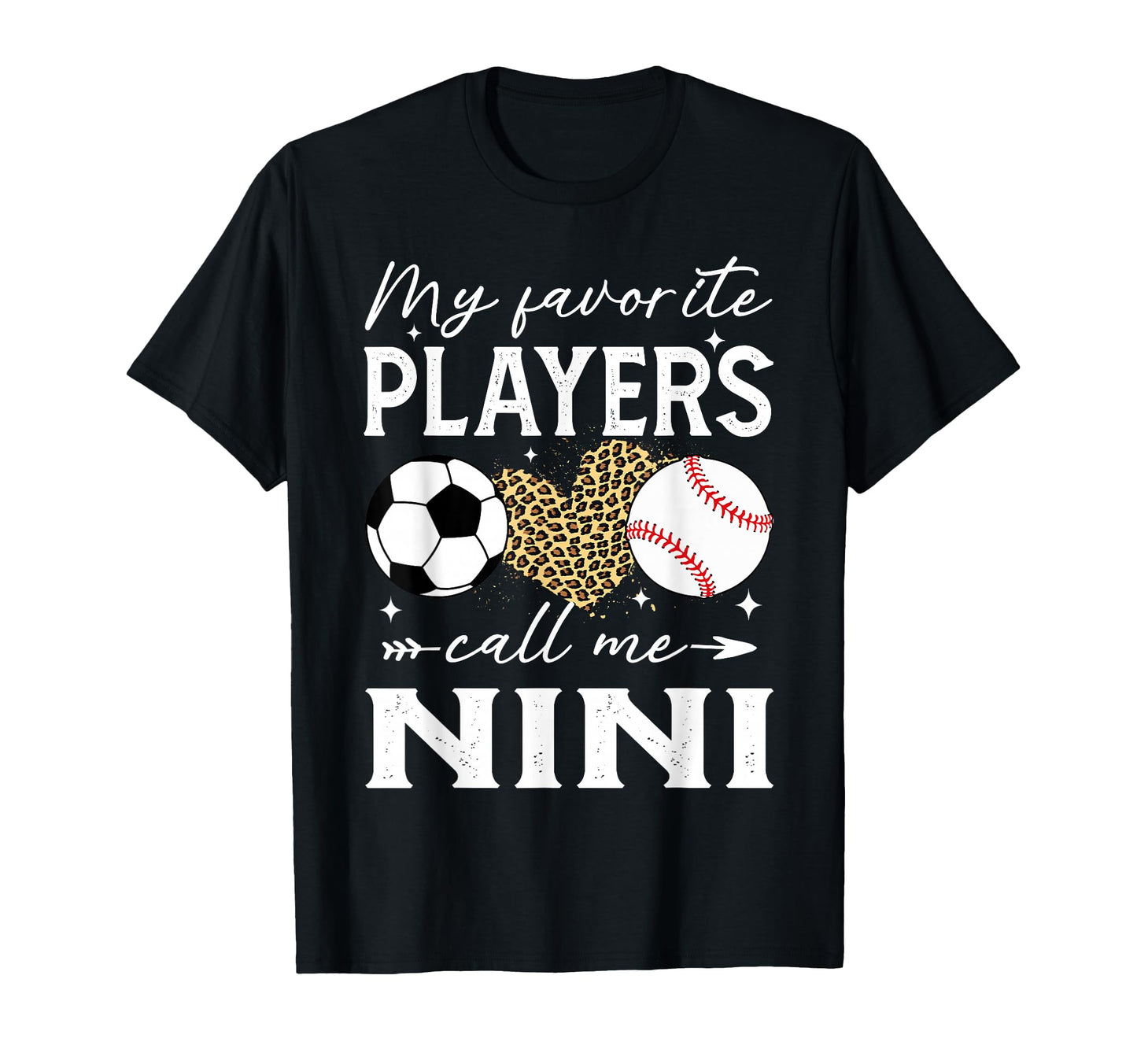 My Favorite Players Call Me Nini T-Shirt - Novelty Apparel Men Women - T-Shirt, Sweatshirt, Hoodie