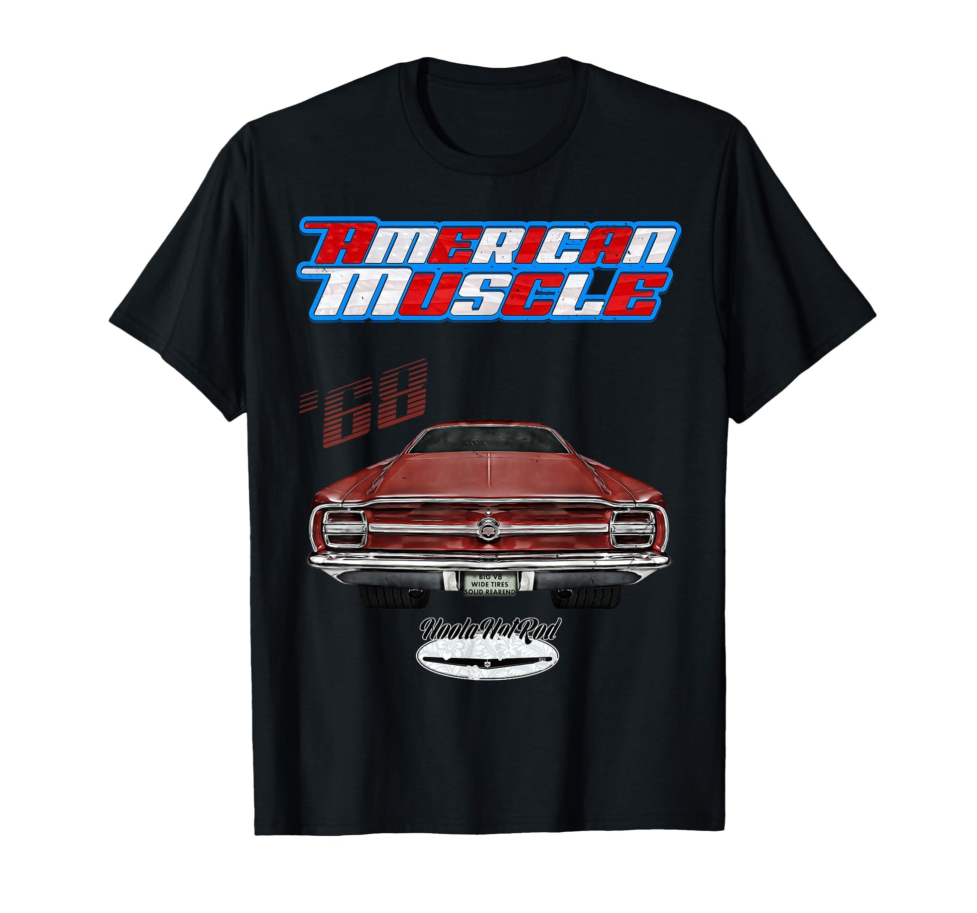 Hoola Hotrod 1968 Torino Hot Rod T-Shirt - Custom Art Print Men Women - T-Shirt, Sweatshirt, Hoodie