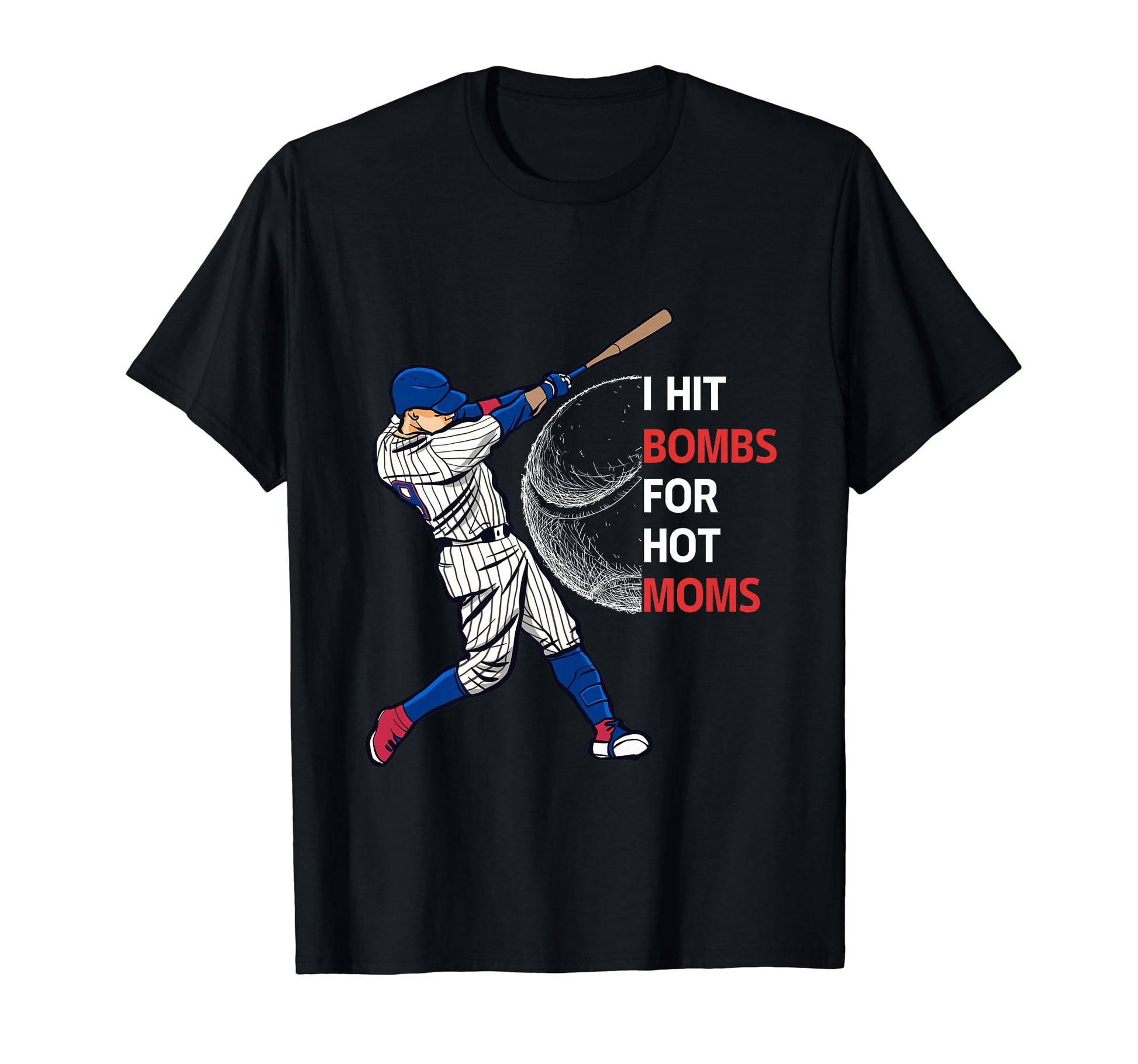 Funny Baseball I Hit Bombs Hot Moms T-Shirt - Minimalist Print Unisex - T-Shirt, Sweatshirt, Hoodie
