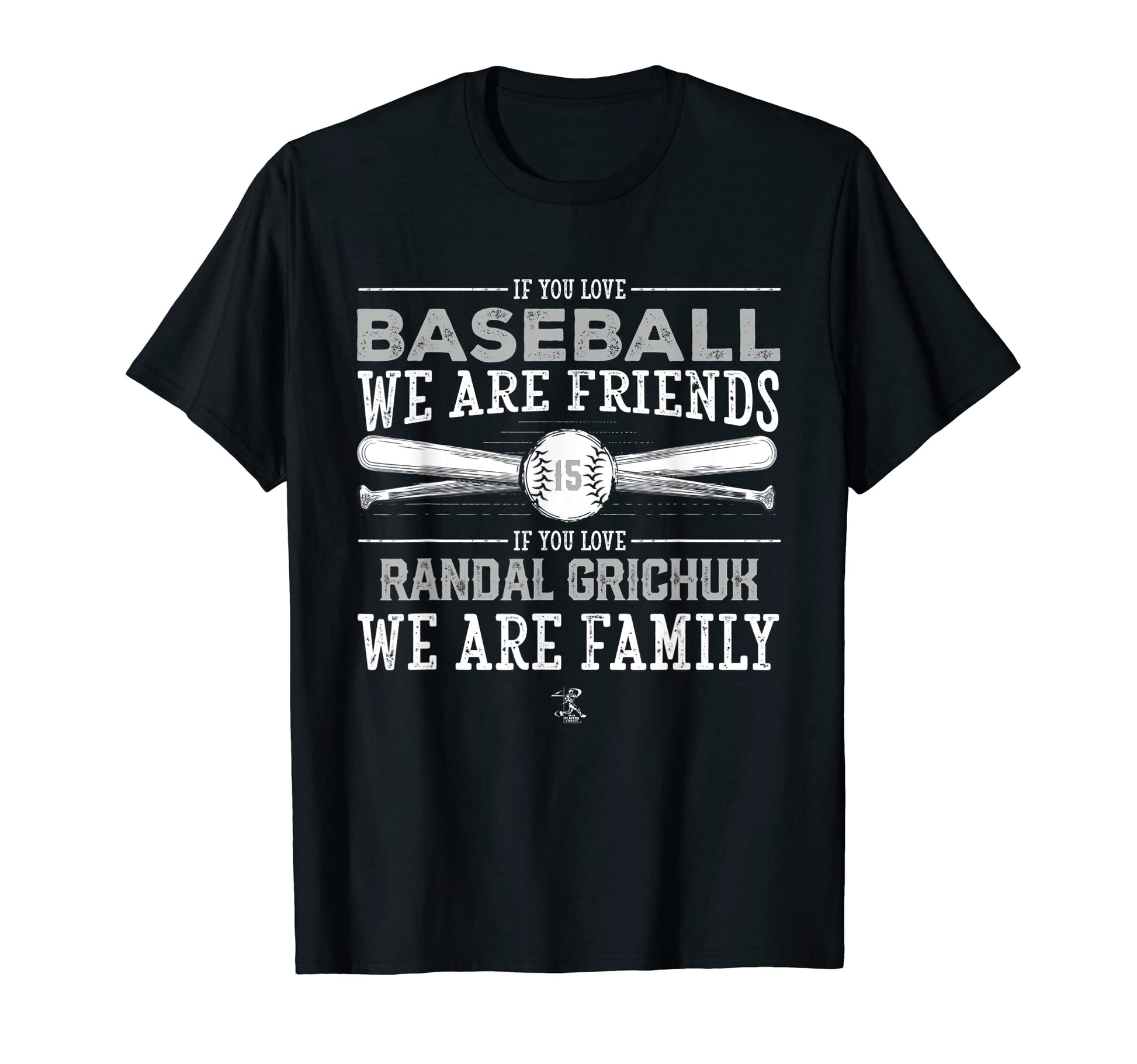 Randal Grichuk If You Love Baseball T-Shirt - Casual Everyday Wear Unisex - T-Shirt, Sweatshirt, Hoodie