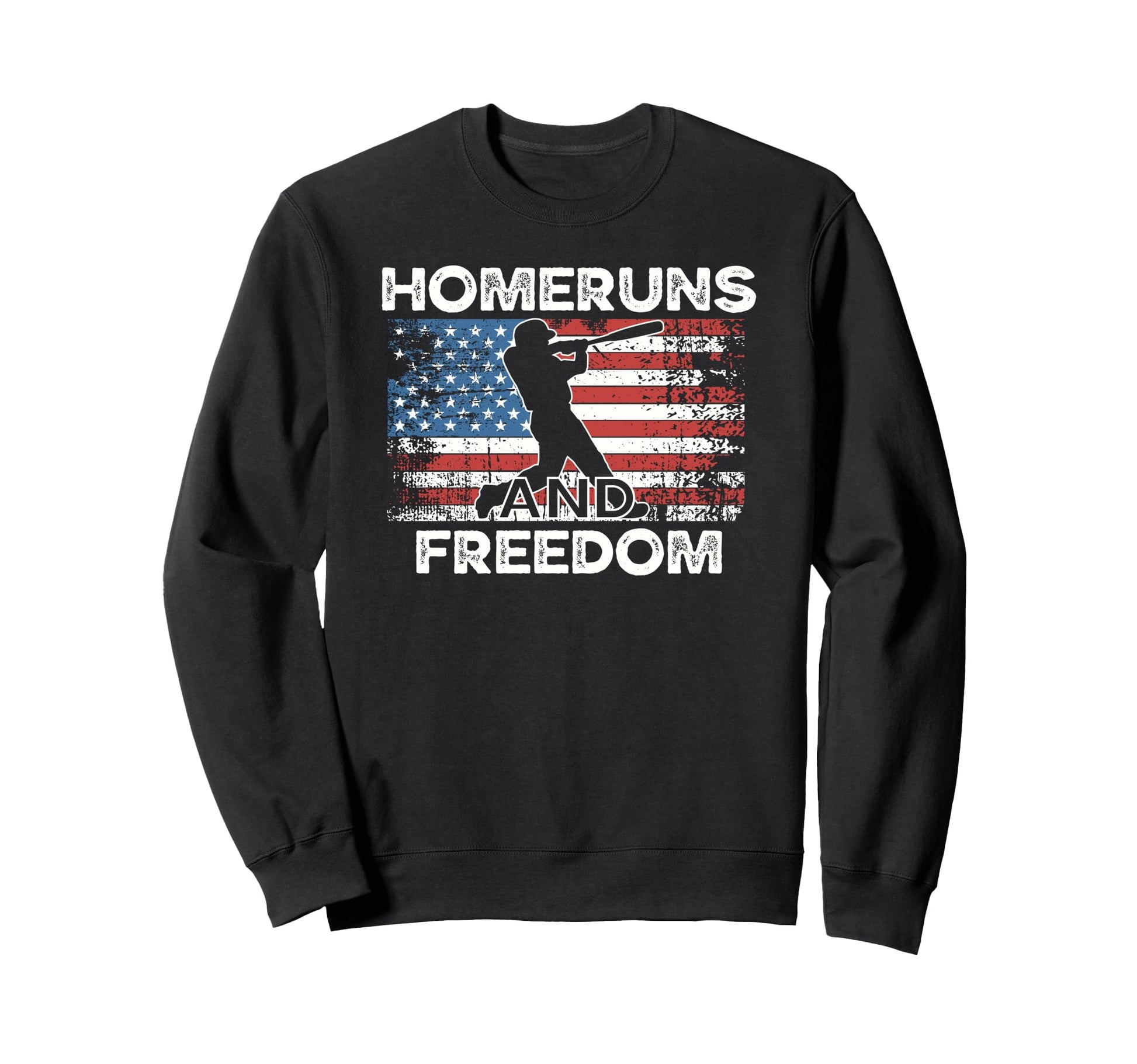 Home Runs And Freedom 4Th July Usa Sweatshirt - Unique Graphic Men Women - T-Shirt, Sweatshirt, Hoodie