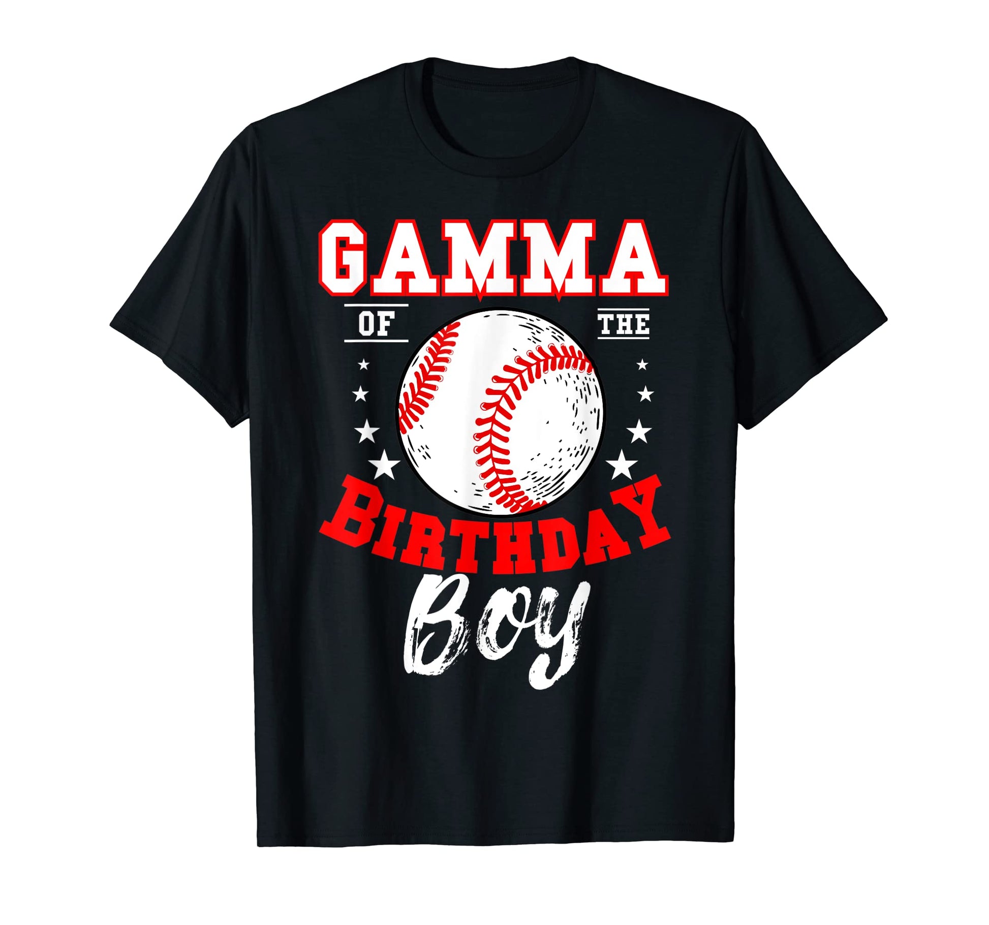 Gamma Birthday Baseball Theme Bday T-Shirt - Casual Everyday Wear Unisex - T-Shirt, Sweatshirt, Hoodie