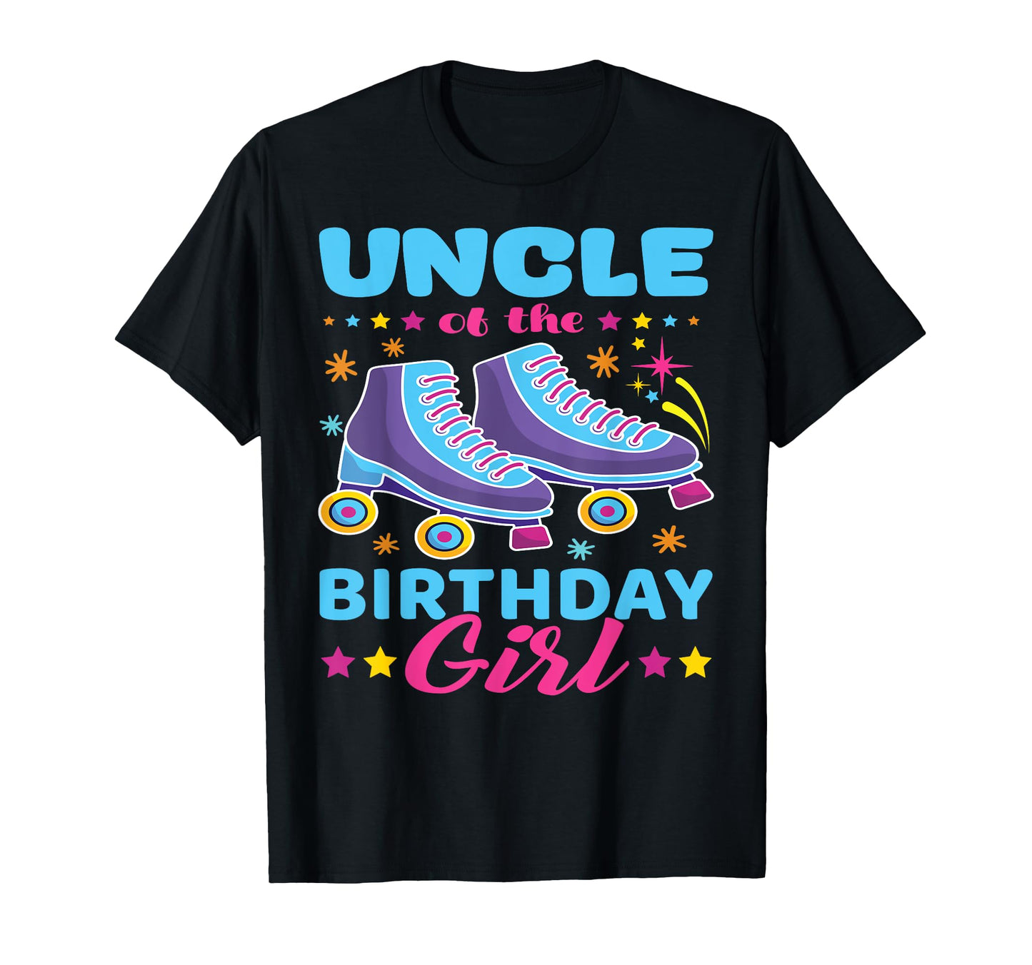 Uncle Birthday Roller Skates Skating T-Shirt - Unique Graphic for Adults - T-Shirt, Sweatshirt, Hoodie