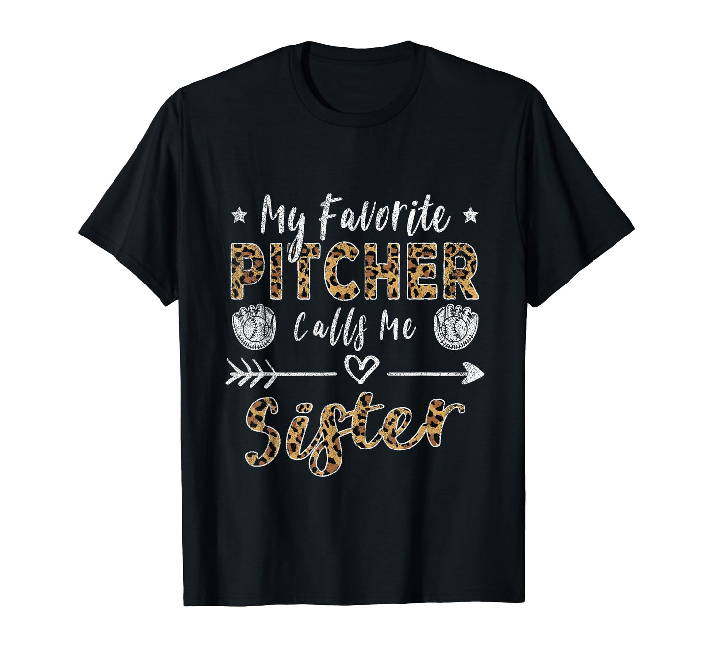 My Favorite Pitcher Calls Me Sister T-Shirt - Aesthetic Graphic Men Women - T-Shirt, Sweatshirt, Hoodie