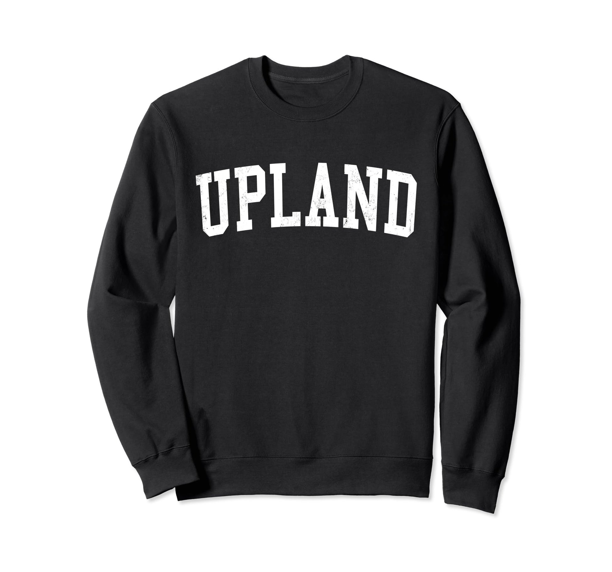 Upland Ca Distressed White Varsity Sweatshirt - Aesthetic Graphic Unisex - T-Shirt, Sweatshirt, Hoodie