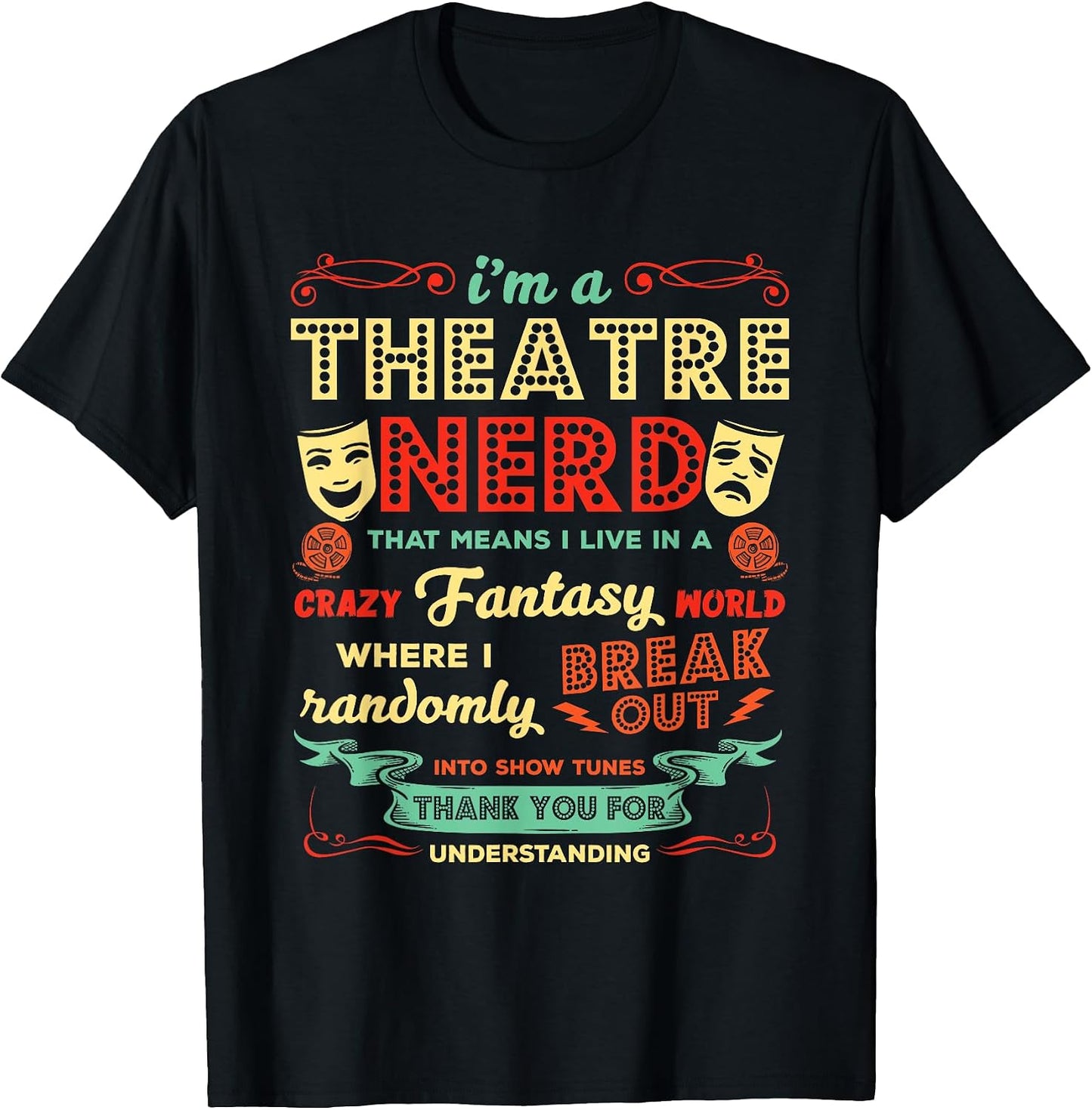 Ich bin ein Theater Nerd Lustiges Geschenk - Adult & Kids T-Shirts, Sweatshirts & Hoodies apparel design preview 1