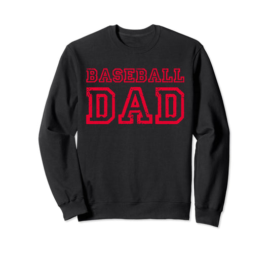 Baseball Dad Fathers Day Dad Who Sweatshirt - Unique Graphic Men Women - T-Shirt, Sweatshirt, Hoodie