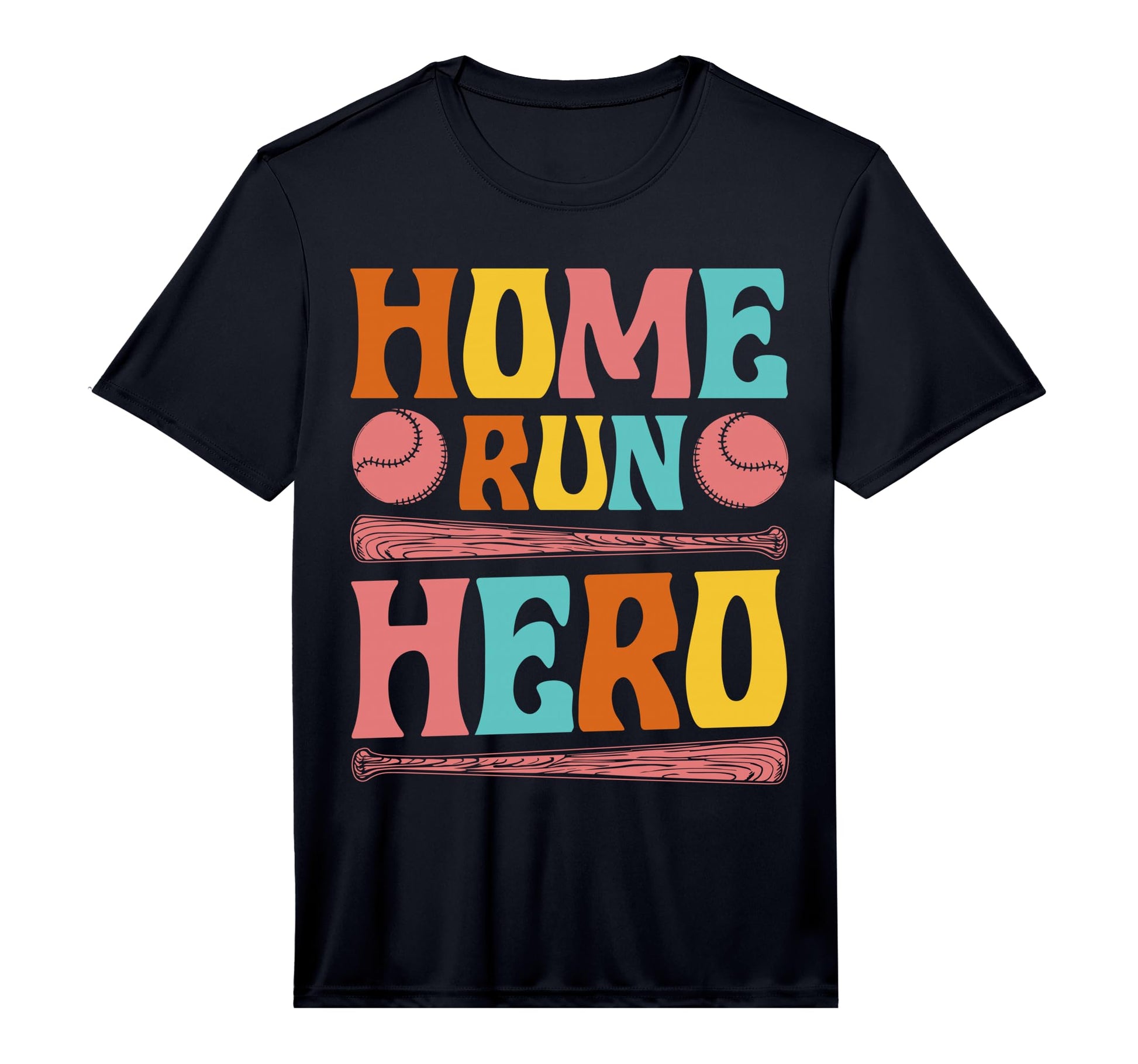 Home Run Hero Performance T-Shirt - Novelty Apparel for Adults - T-Shirt, Sweatshirt, Hoodie
