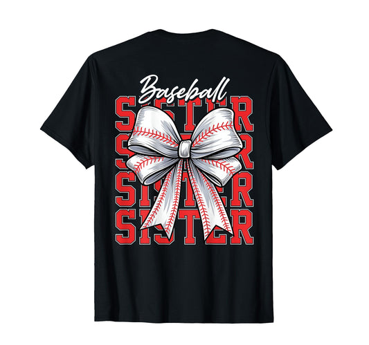 2025 Baseball Sister Coquette Bow T-Shirt - Trendy Graphic Men Women - T-Shirt, Sweatshirt, Hoodie