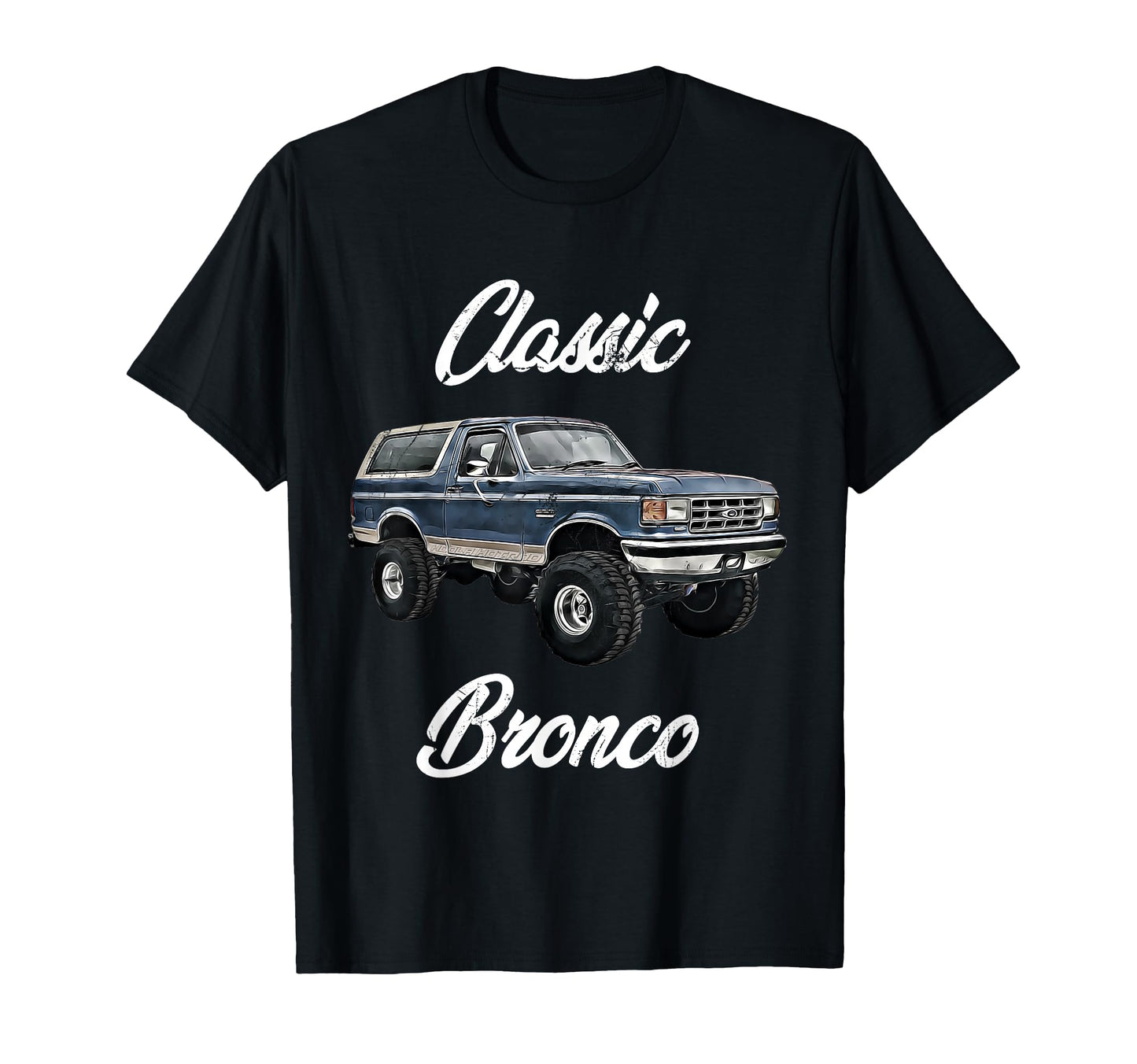 Bronco Horse Truck Lifted Square Body T-Shirt - Trendy Graphic for Adults - T-Shirt, Sweatshirt, Hoodie