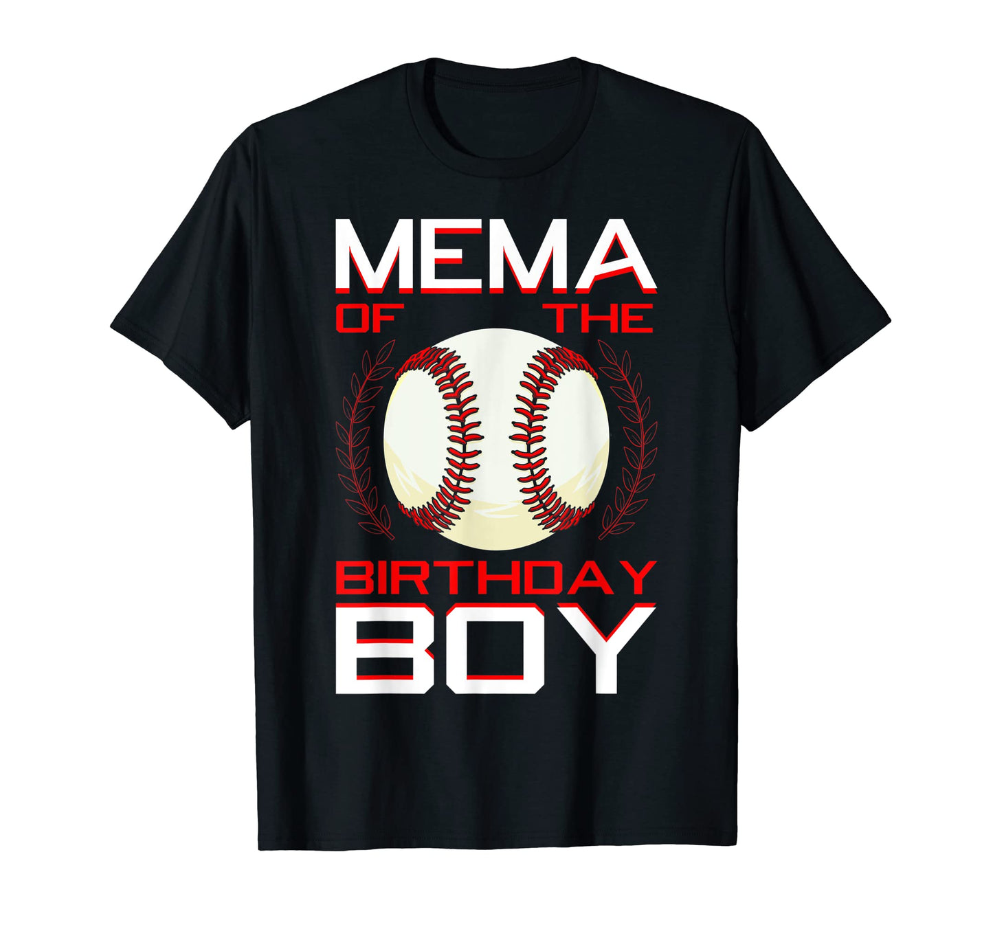 Mema Birthday Baseball Theme Bday Party T-Shirt - Unique Graphic Unisex - T-Shirt, Sweatshirt, Hoodie
