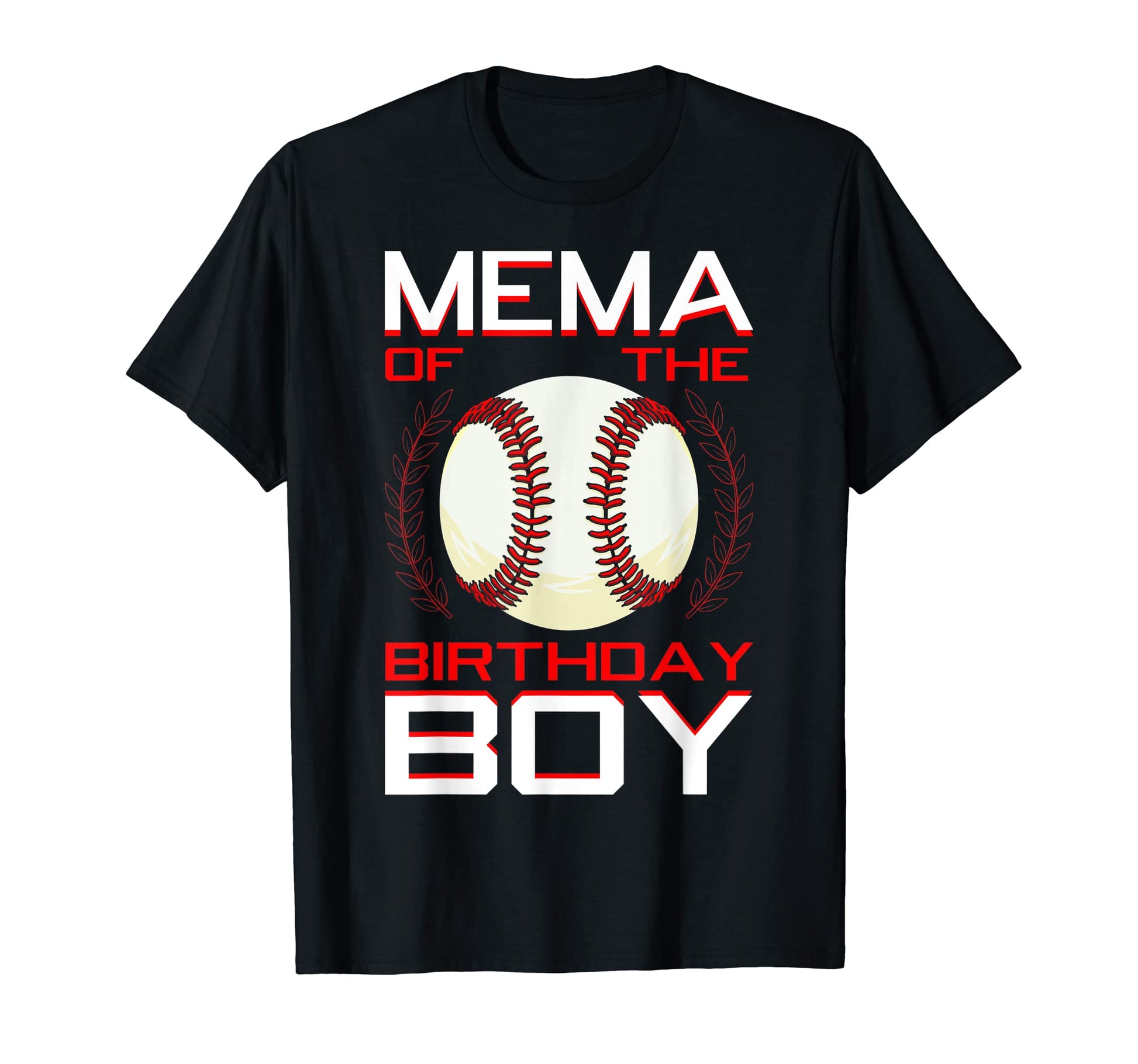 Mema Birthday Baseball Theme Bday Party T-Shirt - Unique Graphic Unisex - T-Shirt, Sweatshirt, Hoodie