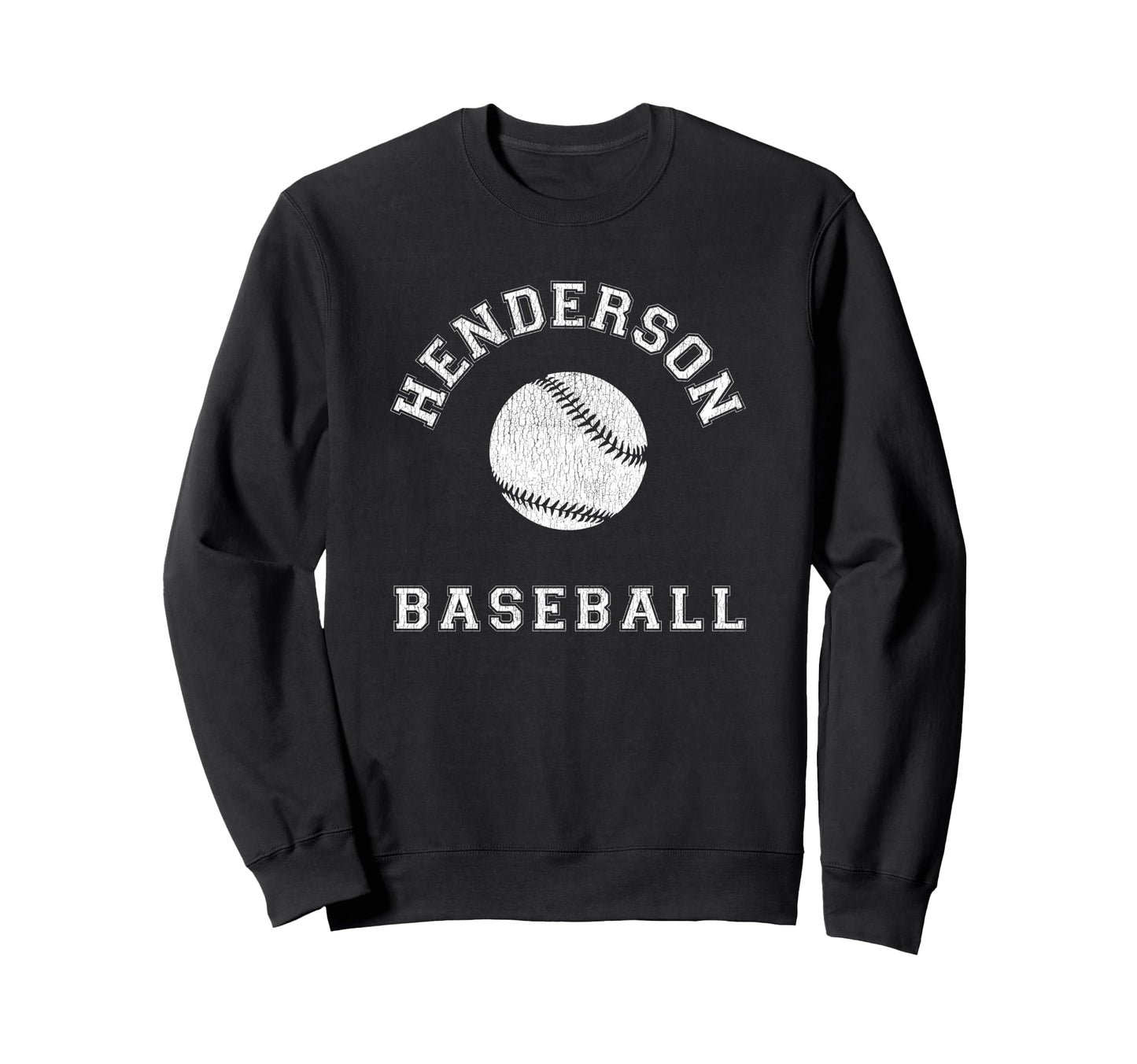 Henderson Baseball Distressed Sweatshirt - Unique Graphic Unisex - T-Shirt, Sweatshirt, Hoodie