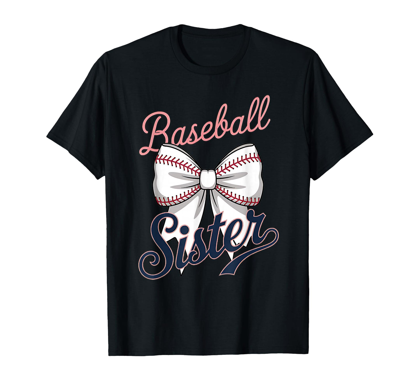 Baseball Sister Coquette Bow T-Shirt - Novelty Apparel for Adults - T-Shirt, Sweatshirt, Hoodie