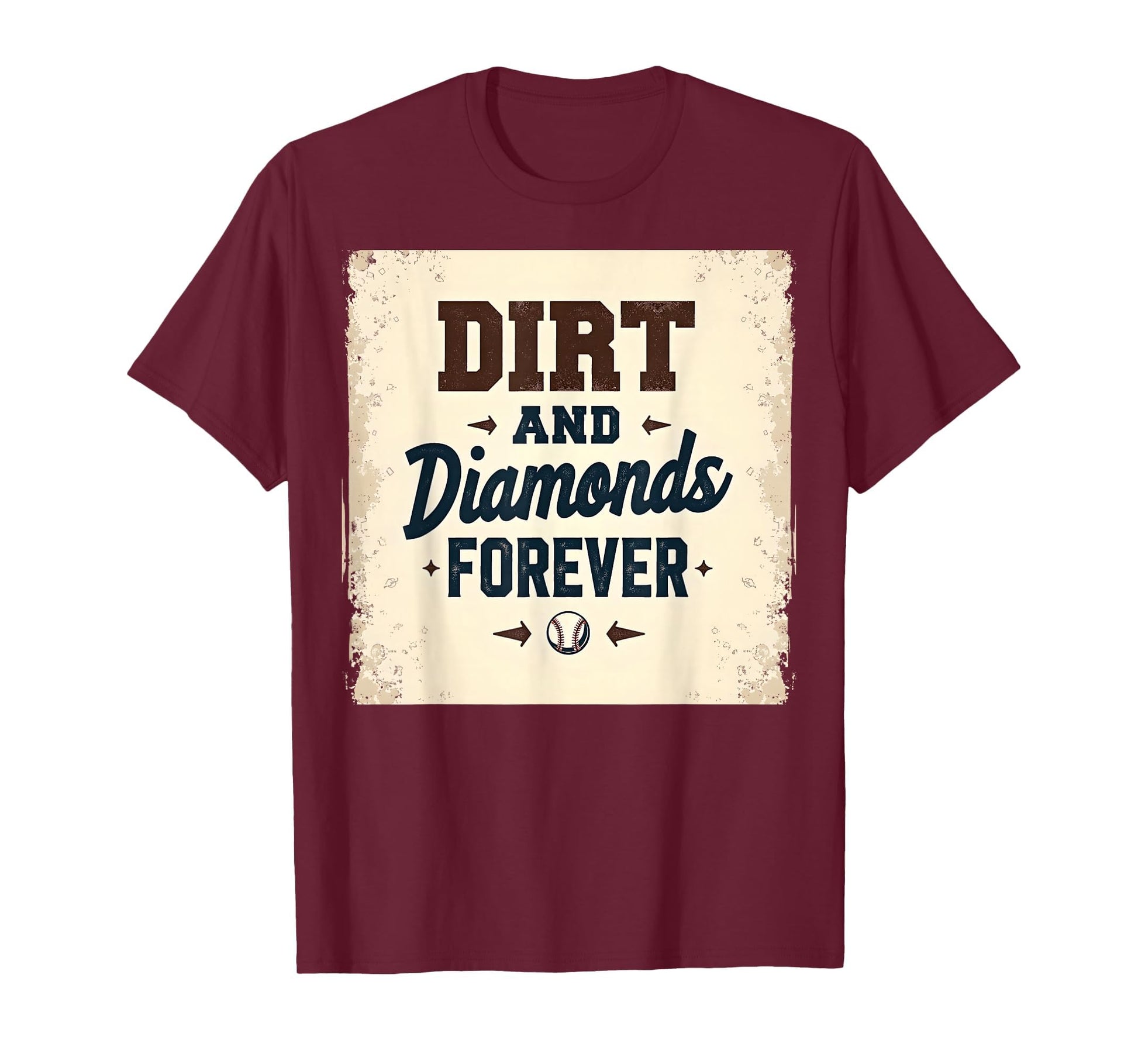 Dirt And Diamonds Forever T-Shirt - Streetwear Style for Adults - T-Shirt, Sweatshirt, Hoodie