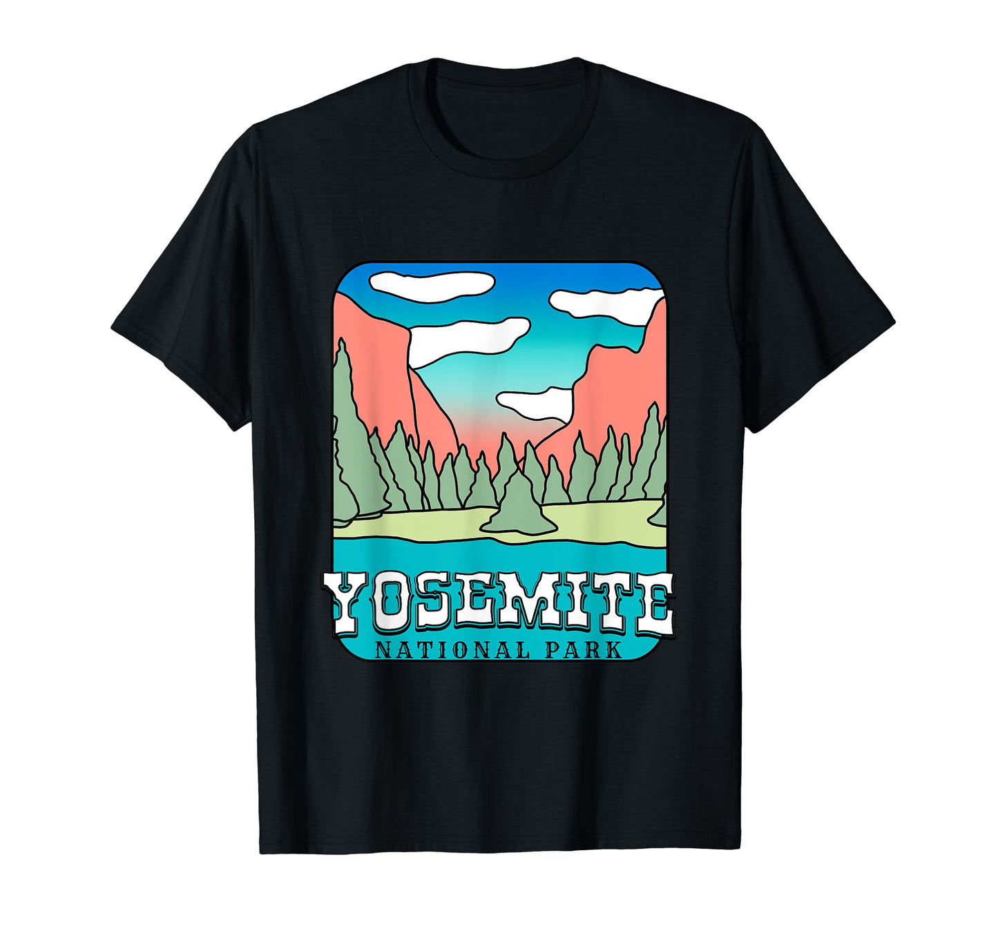 Yosemite National Park Souvenir T-Shirt - Streetwear Style Men Women - T-Shirt, Sweatshirt, Hoodie