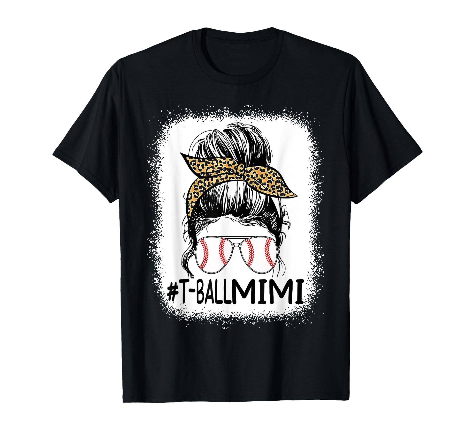 Bleached T Ball Mimi Life Messy T-Shirt - Fun Novelty Design for Adults - T-Shirt, Sweatshirt, Hoodie